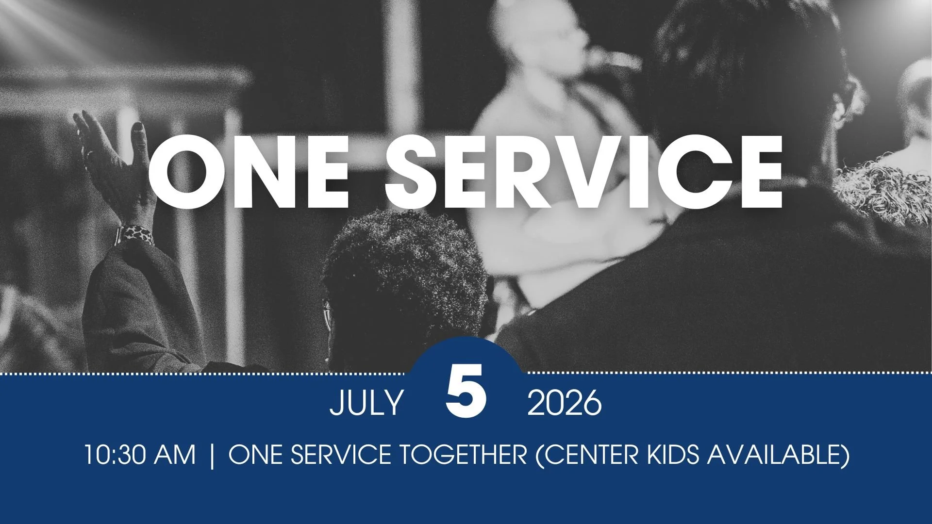 ONE Service Sunday