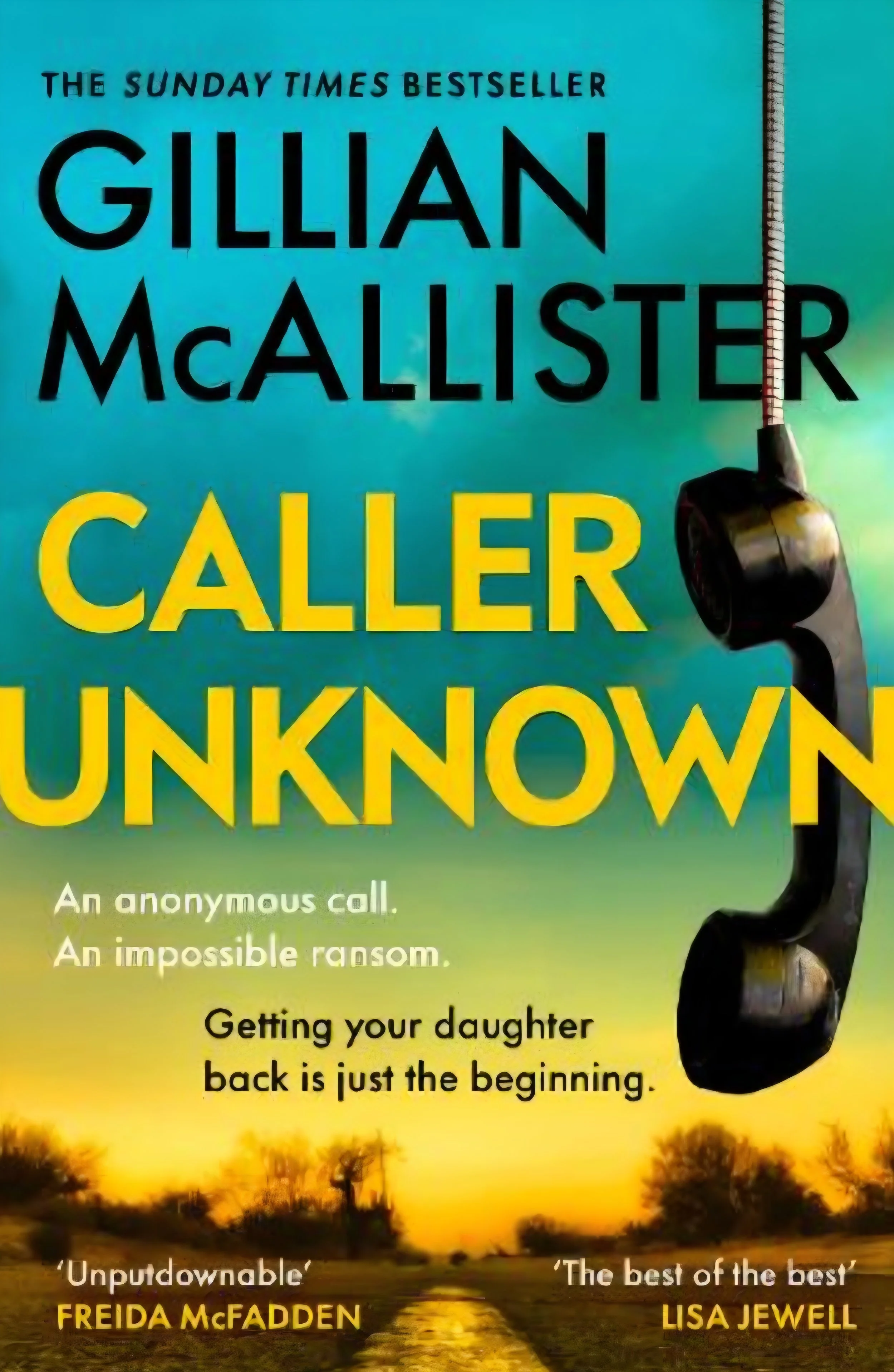 the image shows the book cover for Caller Unknown by Gillian McAllister