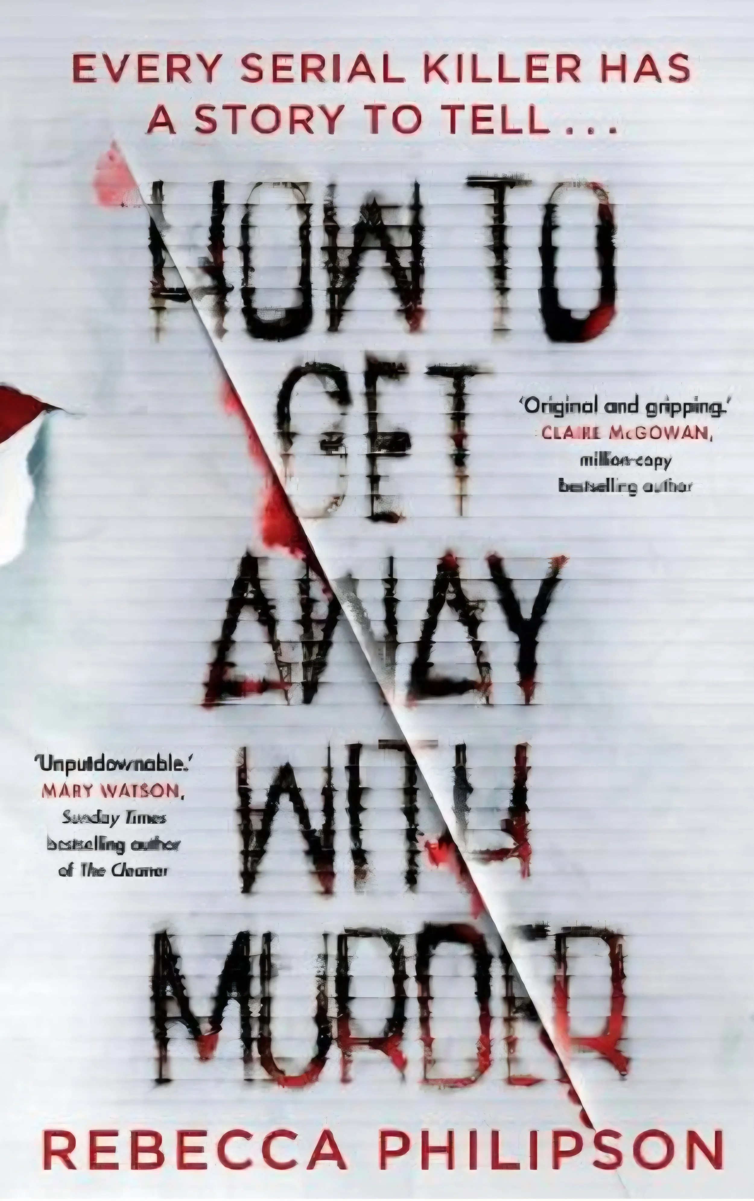 the image shows the book cover for How to Get Away With Murder by Rebecca Philipson