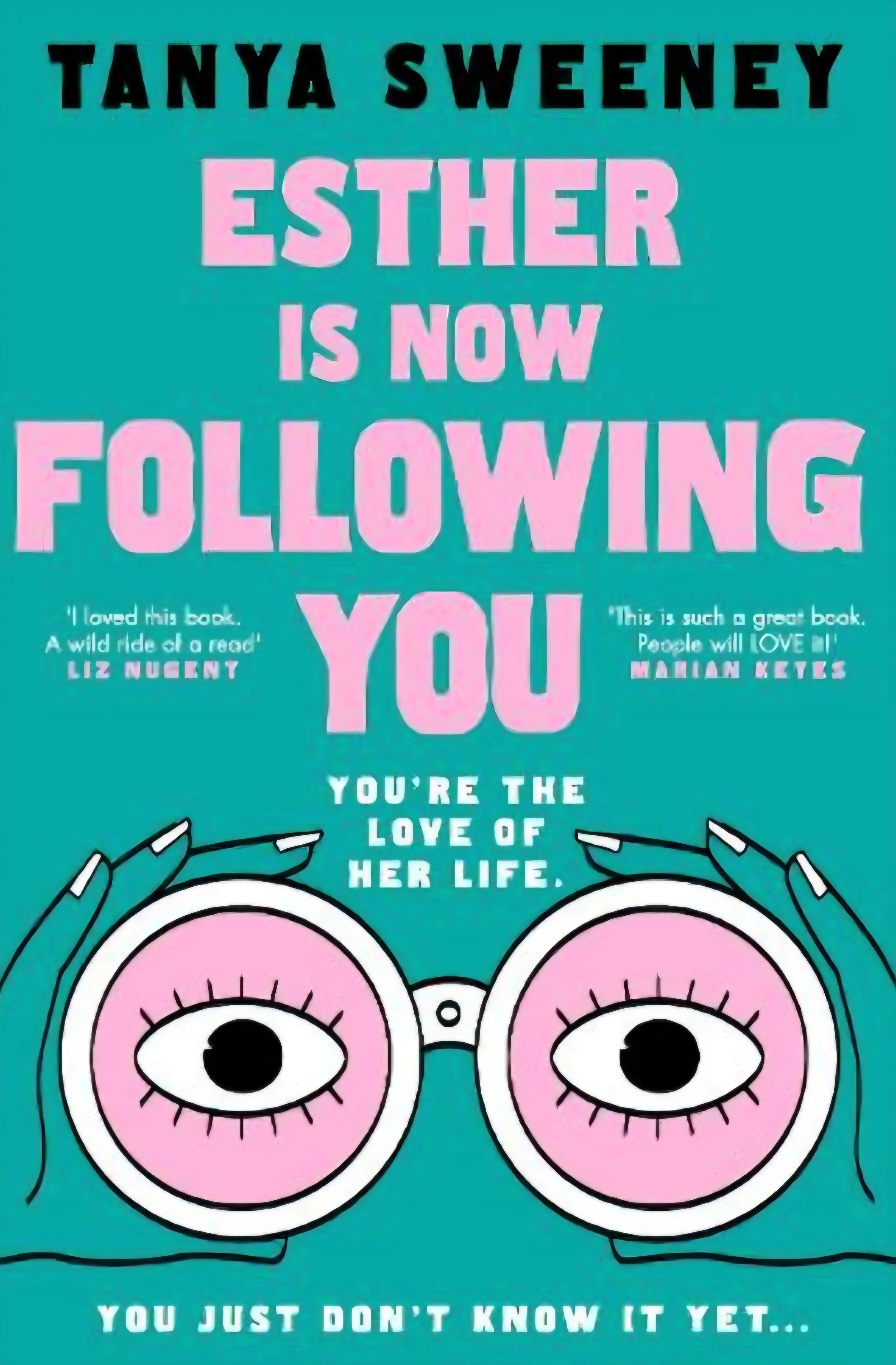 the image shows the book cover for Esther is Now Following You by Tanya Sweeney