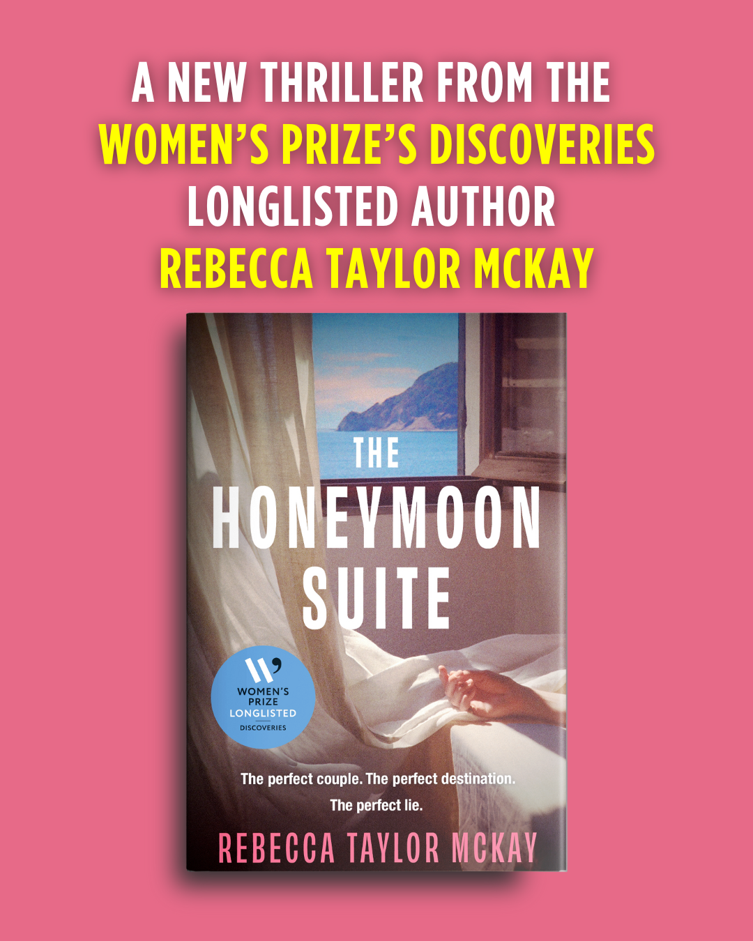 the image shows the book cover for The Honeymoon Suite by Rebecca Taylor McKay set against a pink background