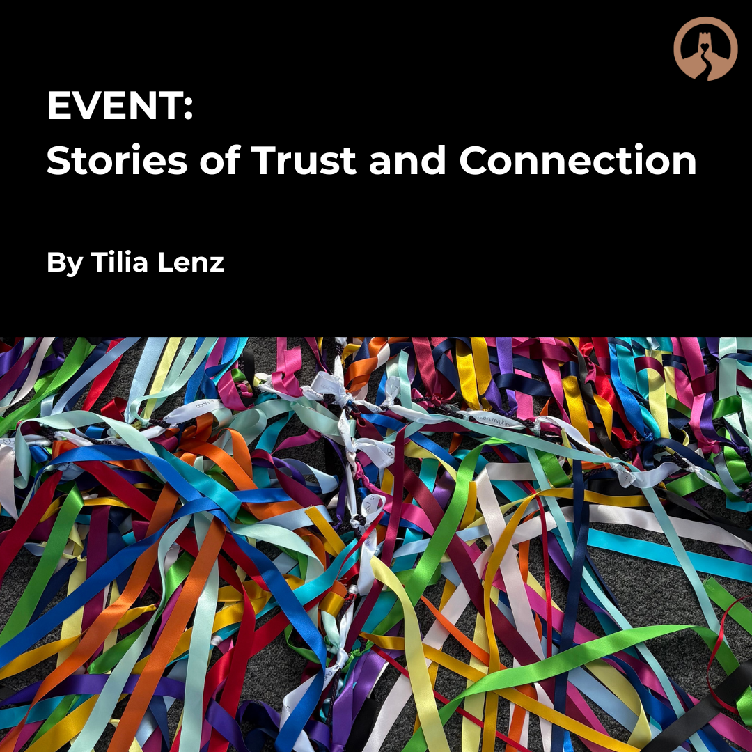 Stories of Trust and Connection