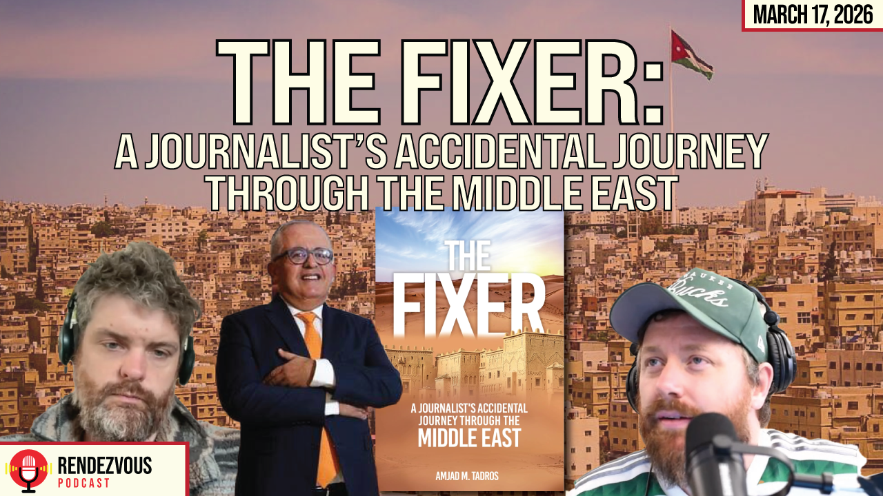 THE FIXER: A JOURNALIST’S ACCIDENTAL JOURNEY THROUGH THE MIDDLE EAST