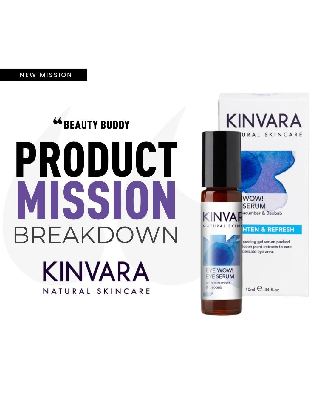 Were you one of the fortunate Beauty Buddies selected to receive the amazing @kinvaraskincare Eye Wow! Eye Serum? 🤩 We're so excited for you to experience this high-quality skincare essential!
This mission features Kinvara's Eye Wow! Eye Serum, des