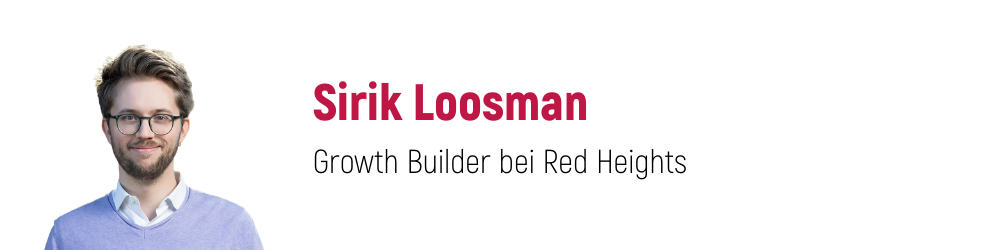 Sirik Loosman, Growth Builder bei Red Heights