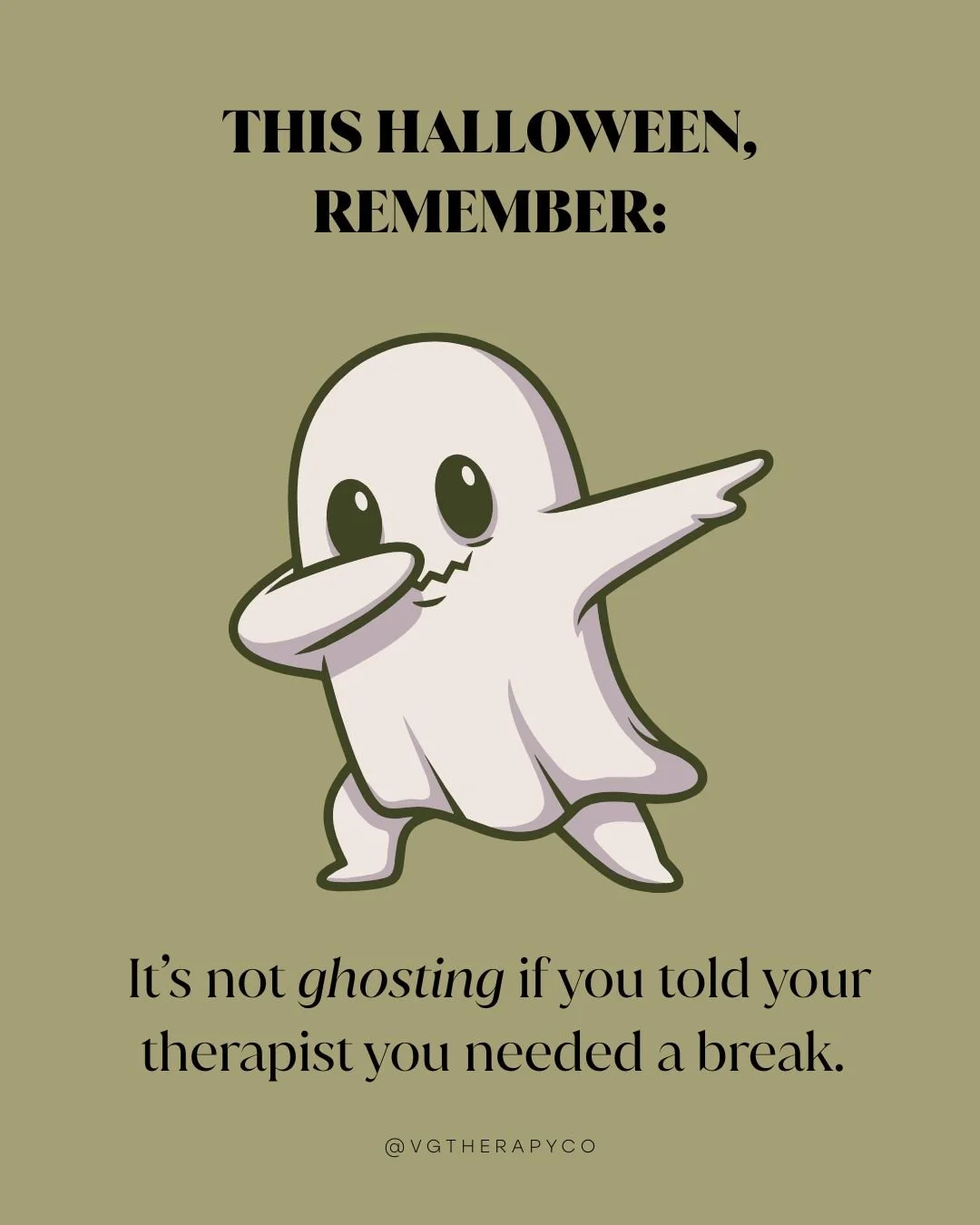 It&rsquo;s only spooky if you disappear without saying anything. 😉

Taking a break from therapy is totally okay, just communicate it with your therapist. Boundaries and honesty are part of the healing process (no haunted feelings required). 

Happy 