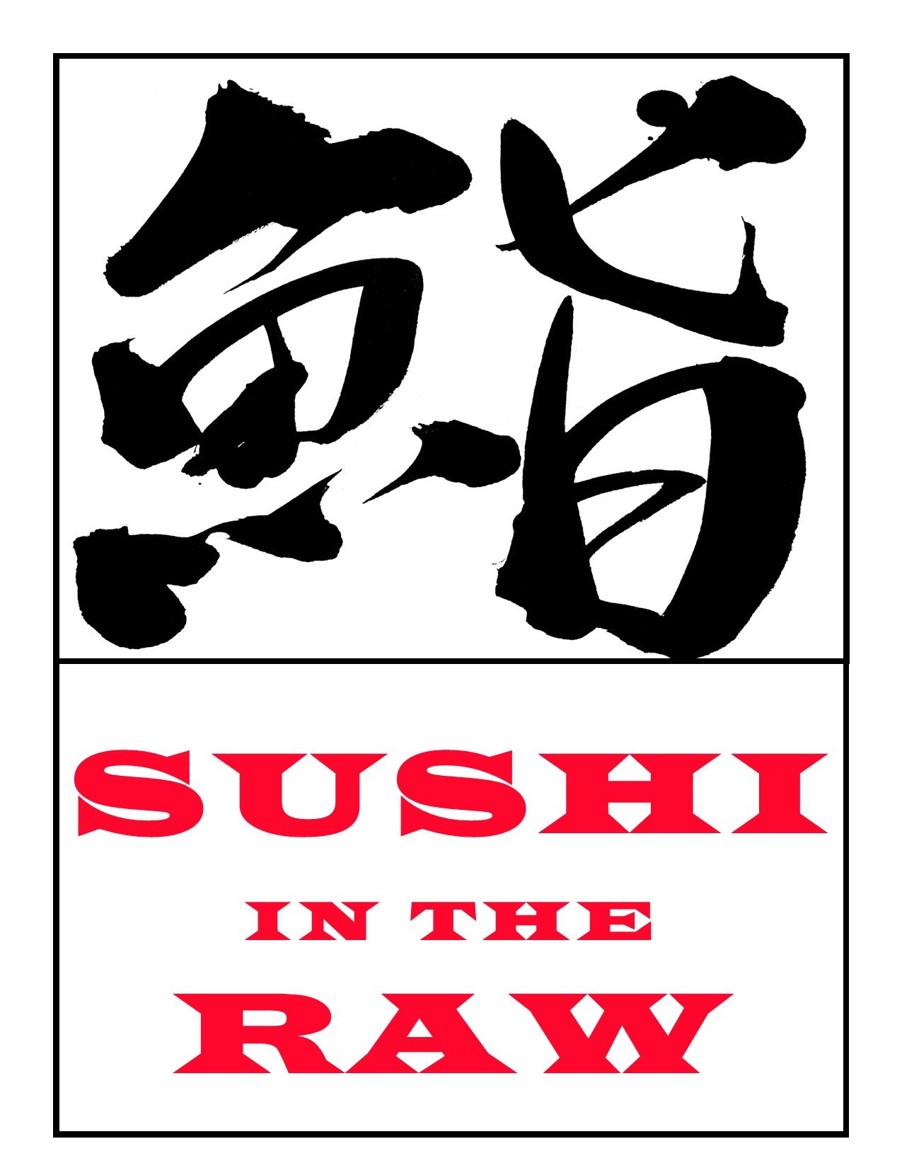 Sushi in the Raw