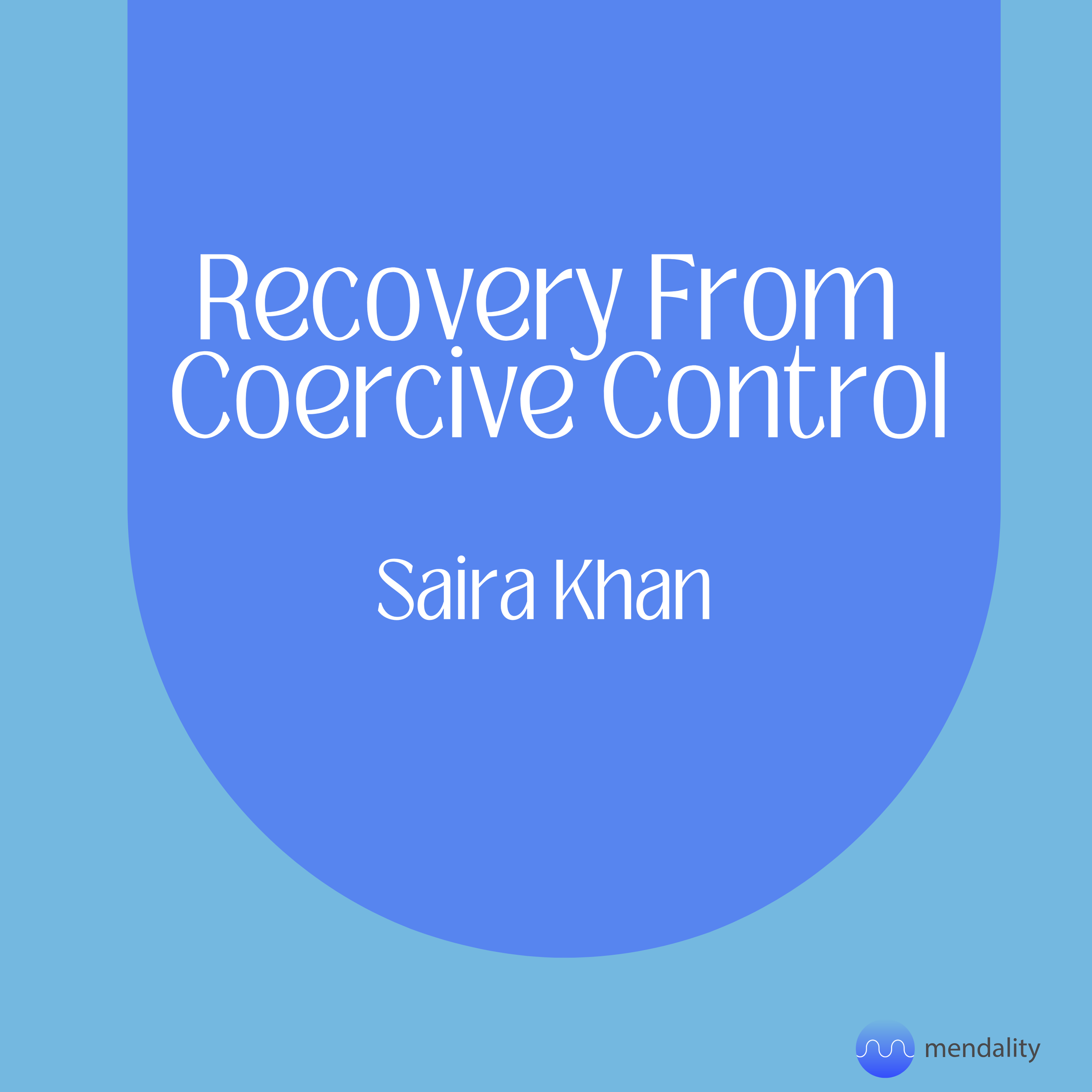 What is Coercive Control?