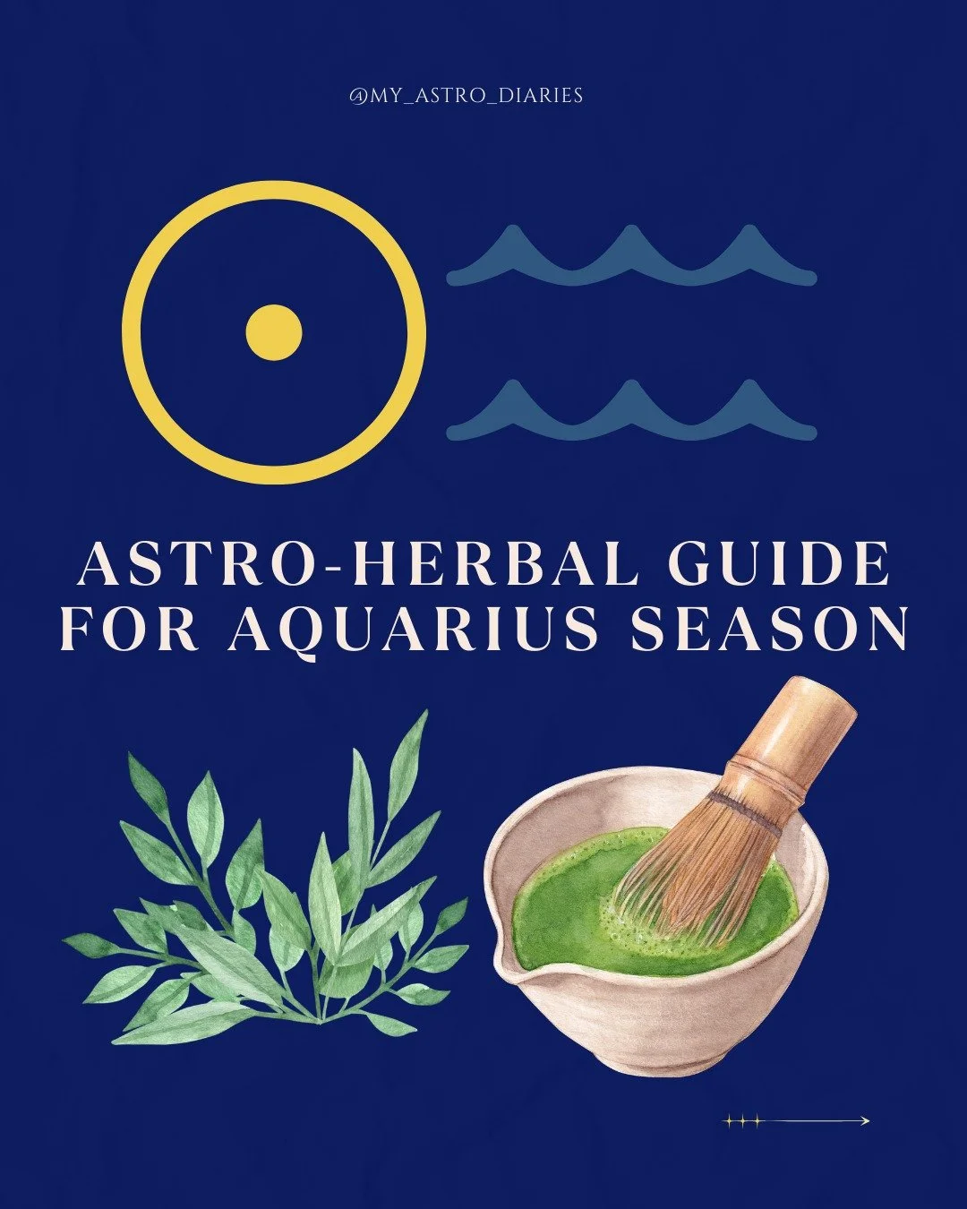 Aquarius, as the air stirs and winter light lingers, it&rsquo;s tea season, the perfect time to honor your mind + nervous system. 

Sip slowly on teas rich in L-theanine like matcha to steady your racing thoughts and embody calm alertness, helping yo