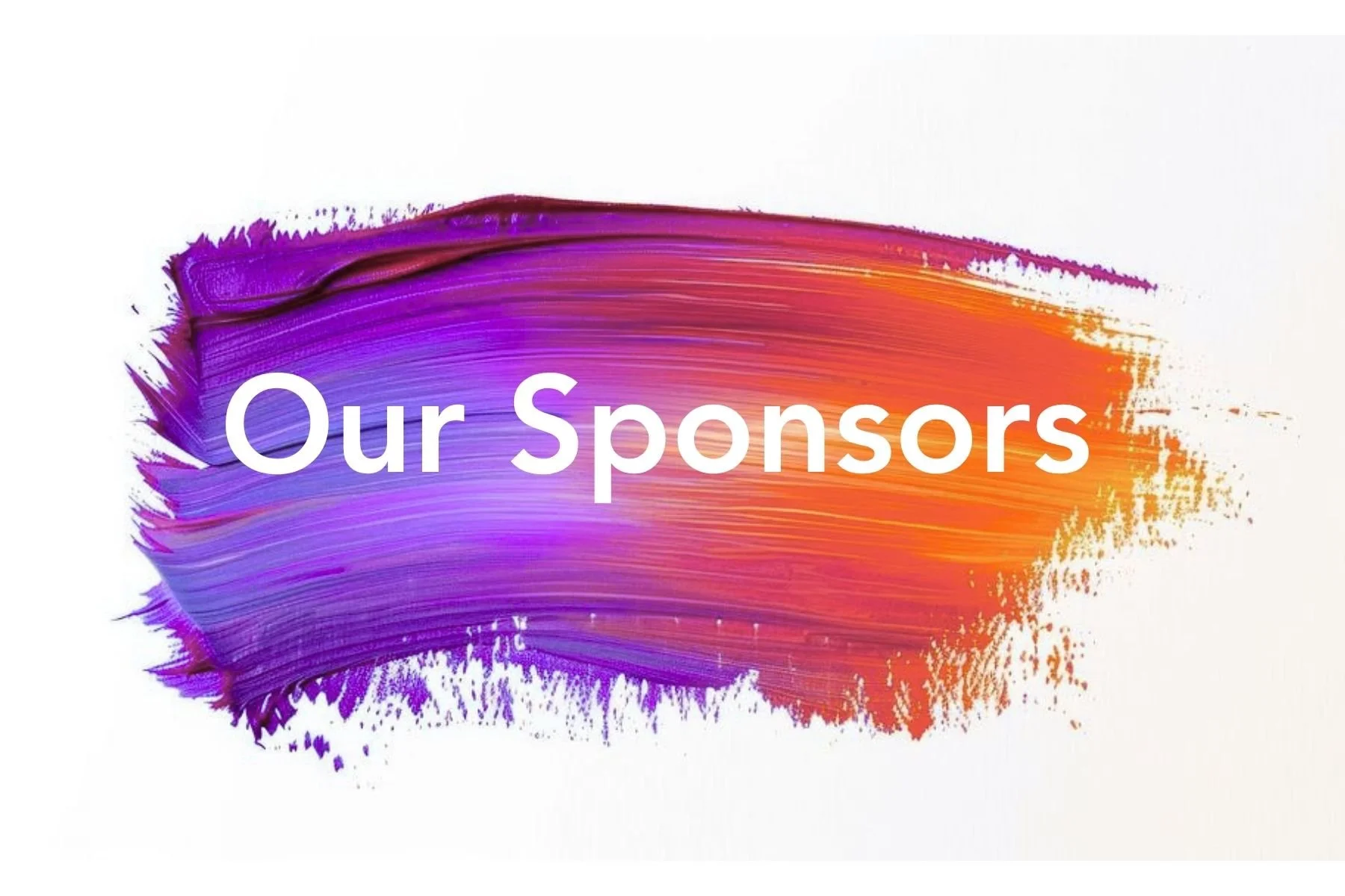 Colorful abstract brushstroke with the text 'Our Sponsors' in white.