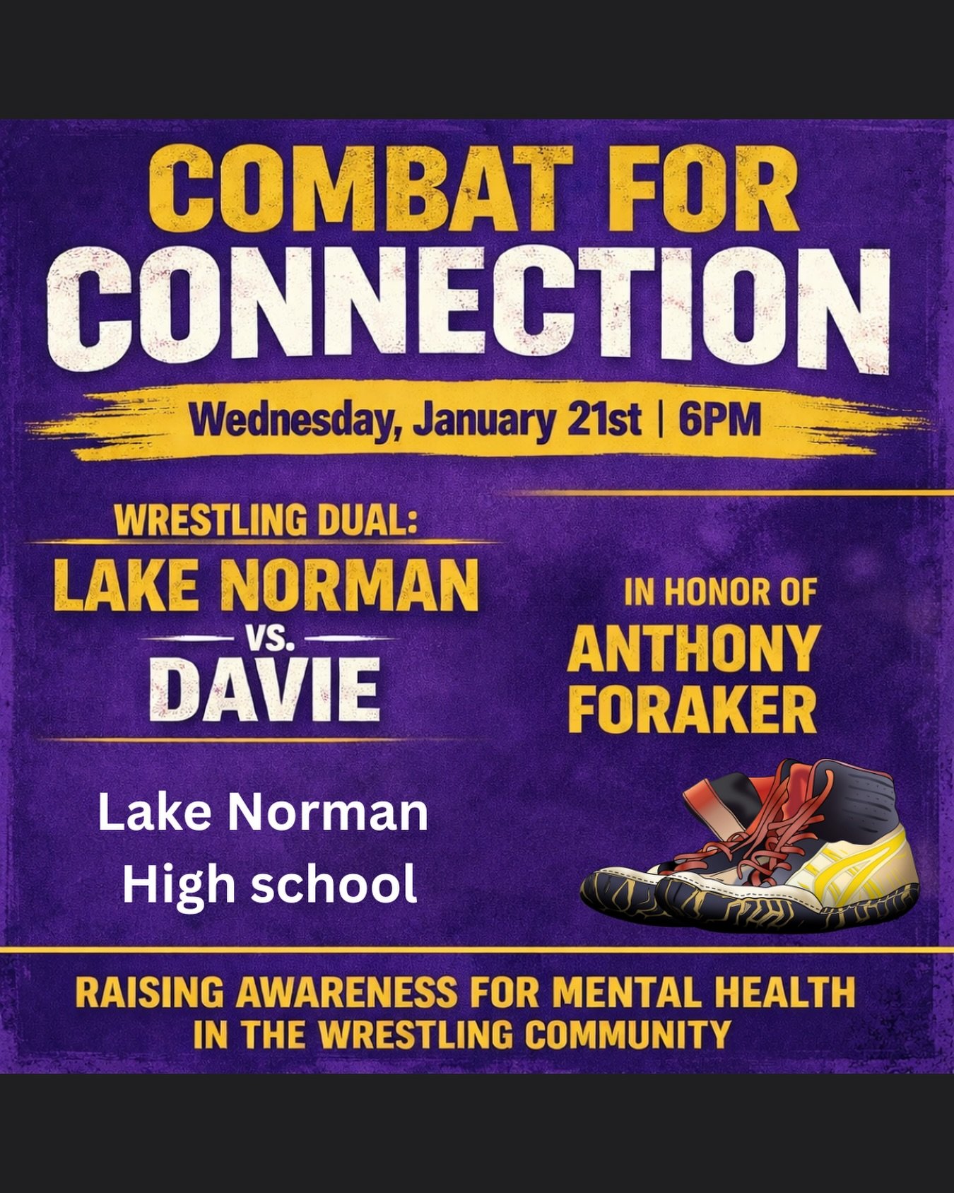 So excited to be attending the second annual Combat for Connection night at Lake Norman. For the icing on top, Davie High school will be joining us. Almost a reunion of the first event thrown for Anthony for his heavenly 15th birthday. Remember to we