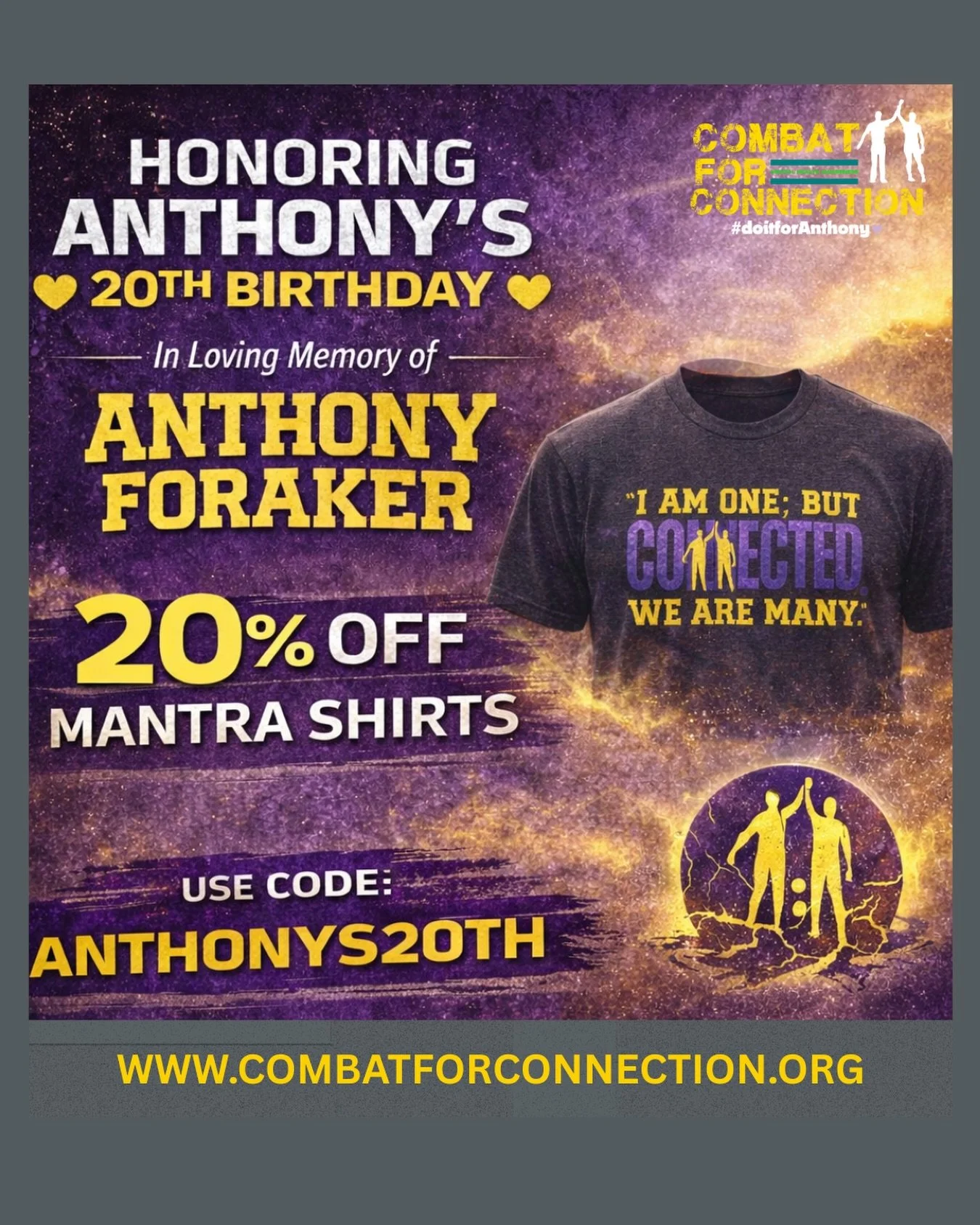 💜💛 Honoring Anthony&rsquo;s 20th Birthday 💛💜
In loving memory of Anthony Foraker, we are offering 20% OFF all Mantra Shirts as we celebrate what would have been his 20th birthday. Anthony&rsquo;s legacy continues to inspire connection, strength, 