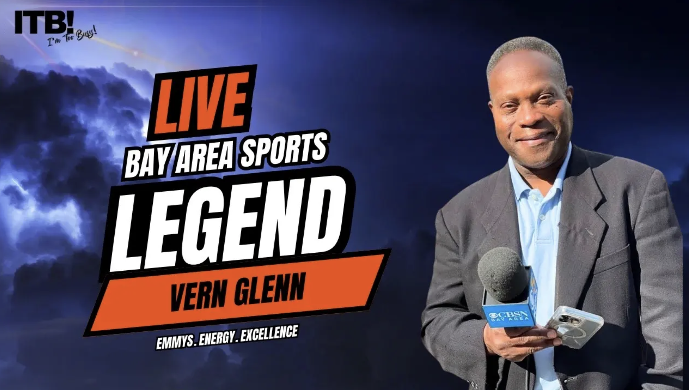 Vern Glenn, Bay Area sports legend, on the Live episode cover of the I’m Too Busy TV podcast