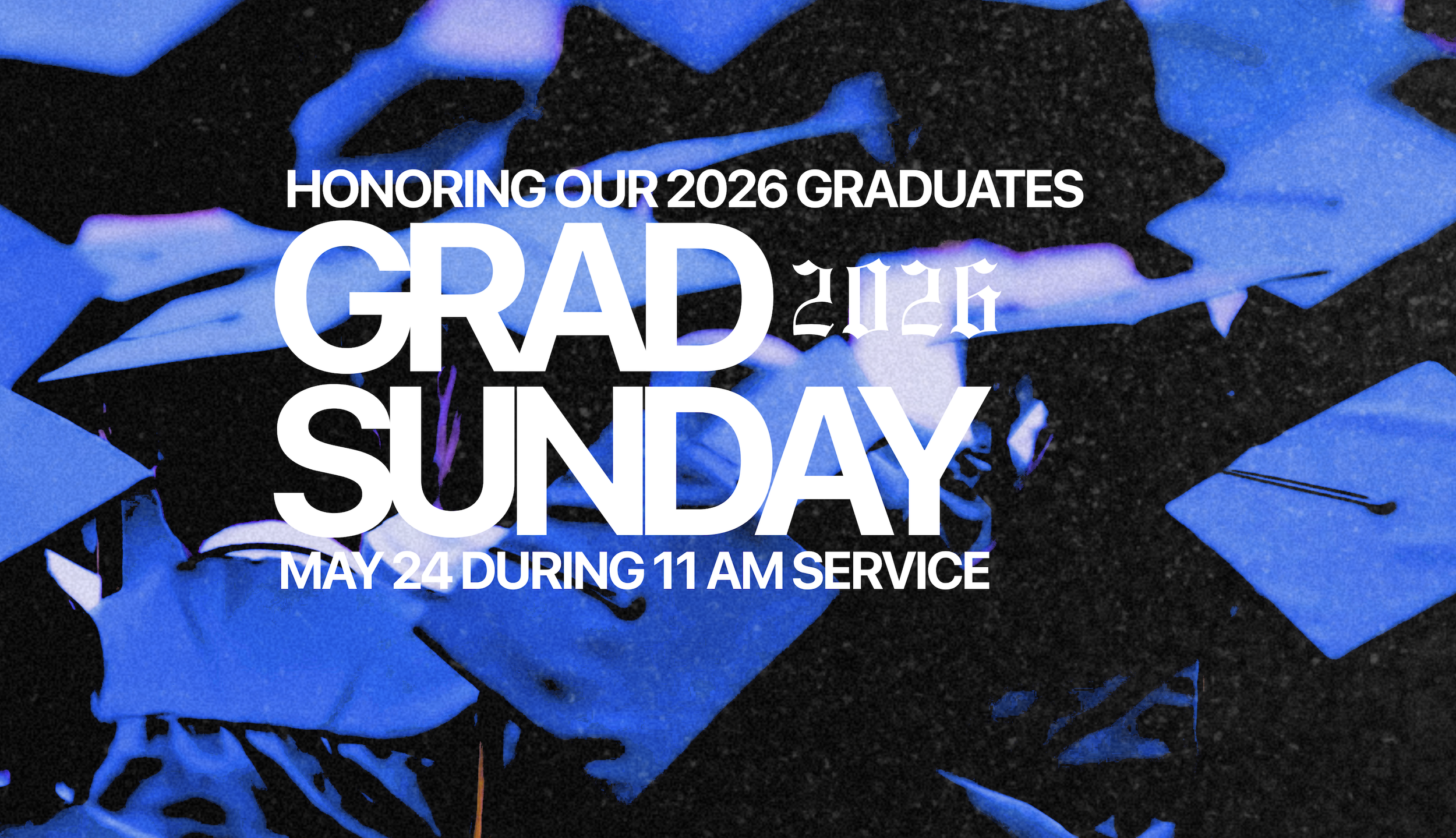 Graduation Sunday