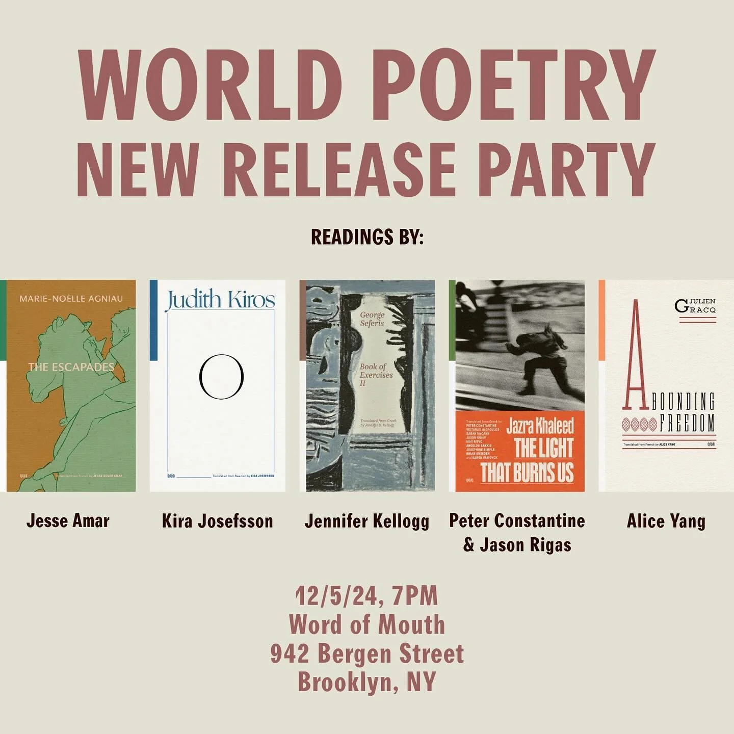 My book launch party is next week! Join me and these jaw dropping @worldpoetrybooks authors in Brooklyn to celebrate the release of my translation of Book of Exercises II by George Seferis. I can&rsquo;t wait to read these poems aloud and celebrate!