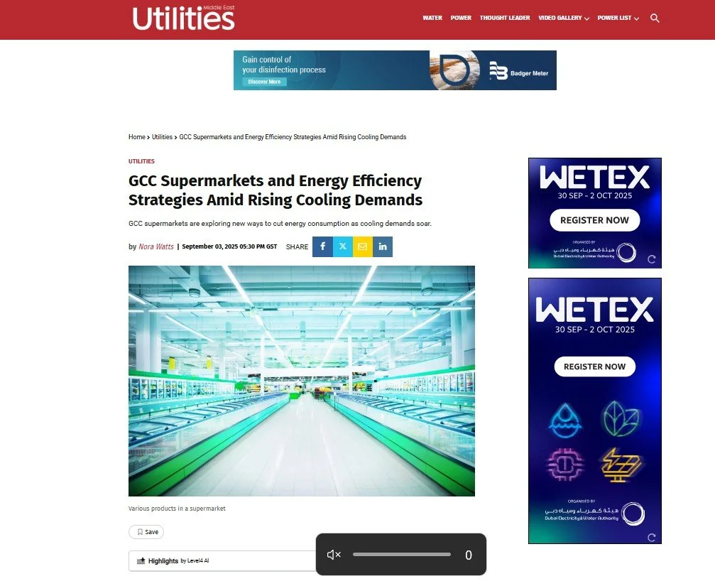 Utilities Middle East article, "GCC Supermarkets and Energy Efficiency Strategies Amid Rising Cooling Demands."