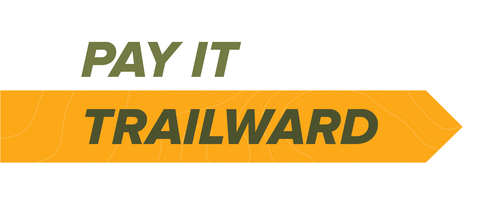Pay It Trailward