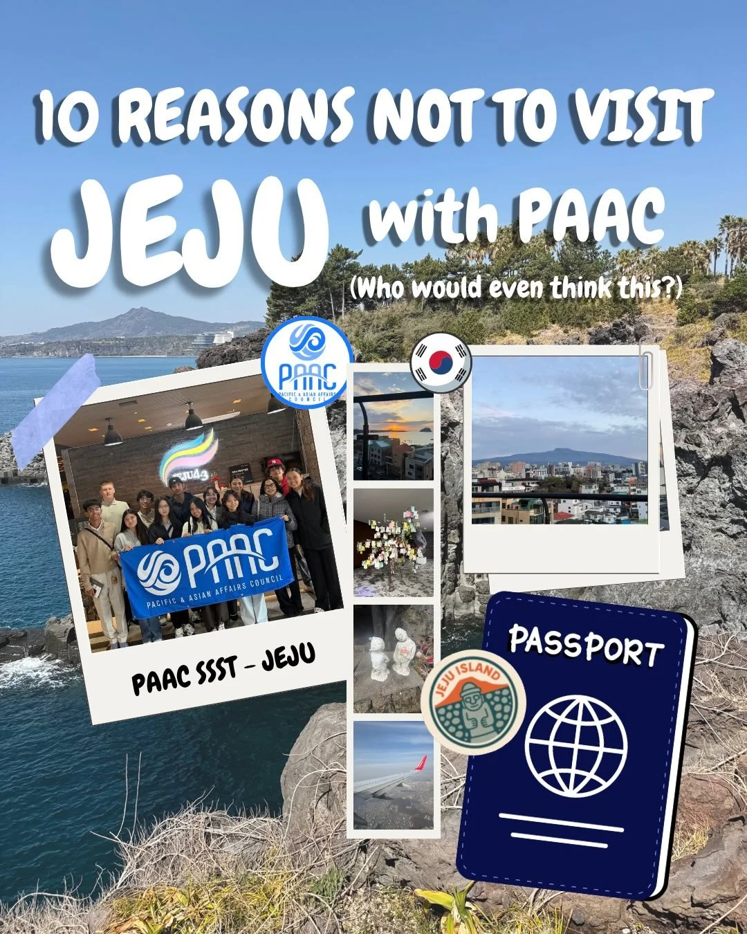 10 REASONS NOT TO VISIT TO JEJU ISLAND WITH PAAC

*NOT CLICKBAIT*