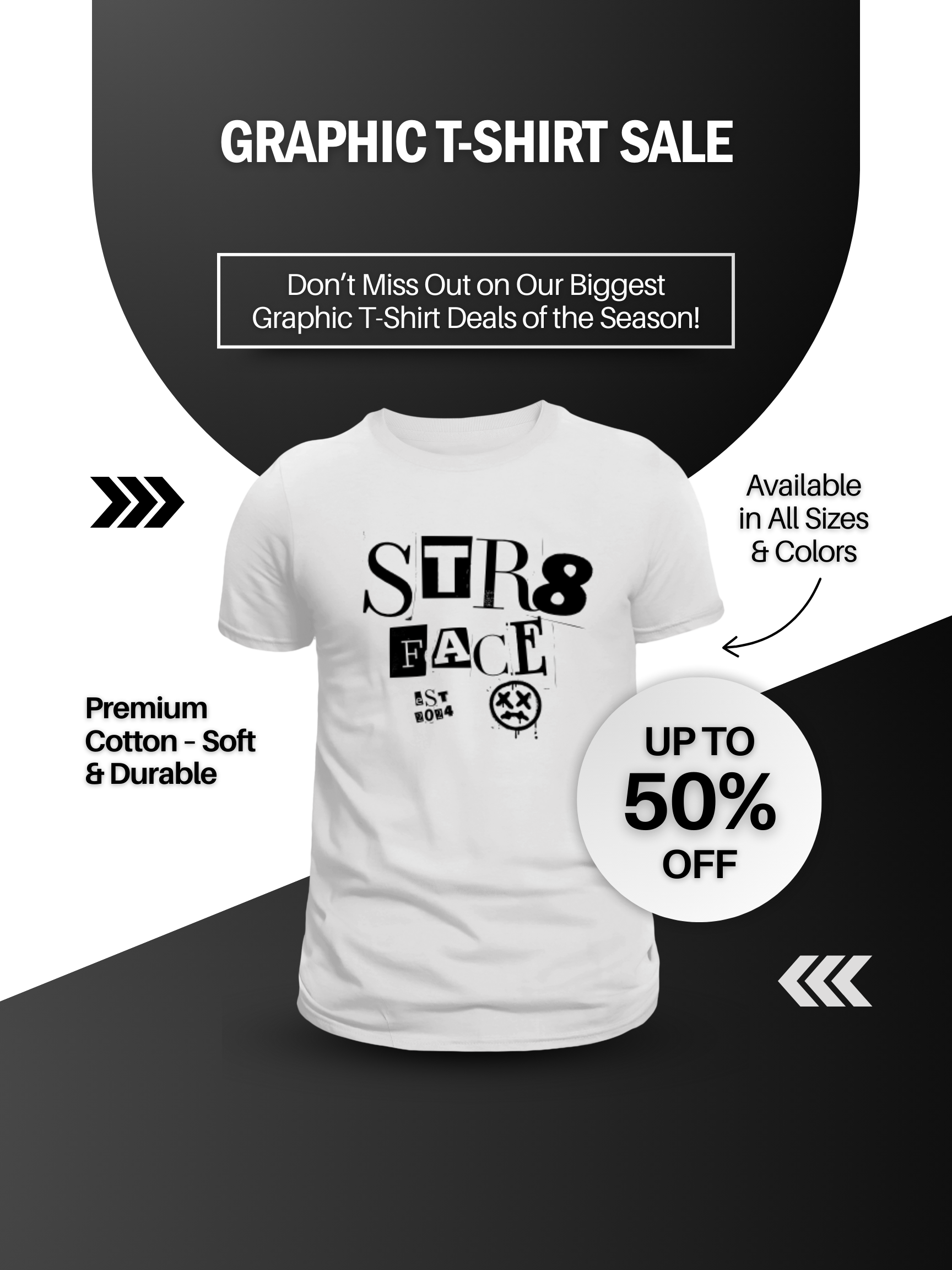 Black and White Modern T-Shirt Sale Poster (1).png