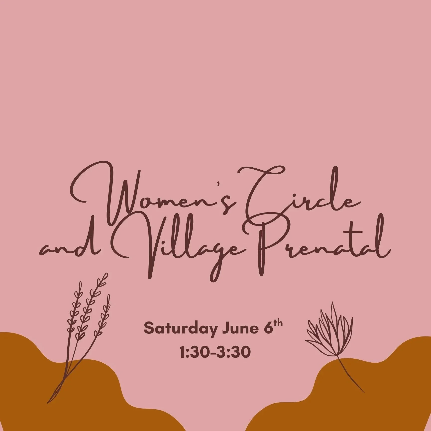 June Women’s Circle & Village Prenatal 