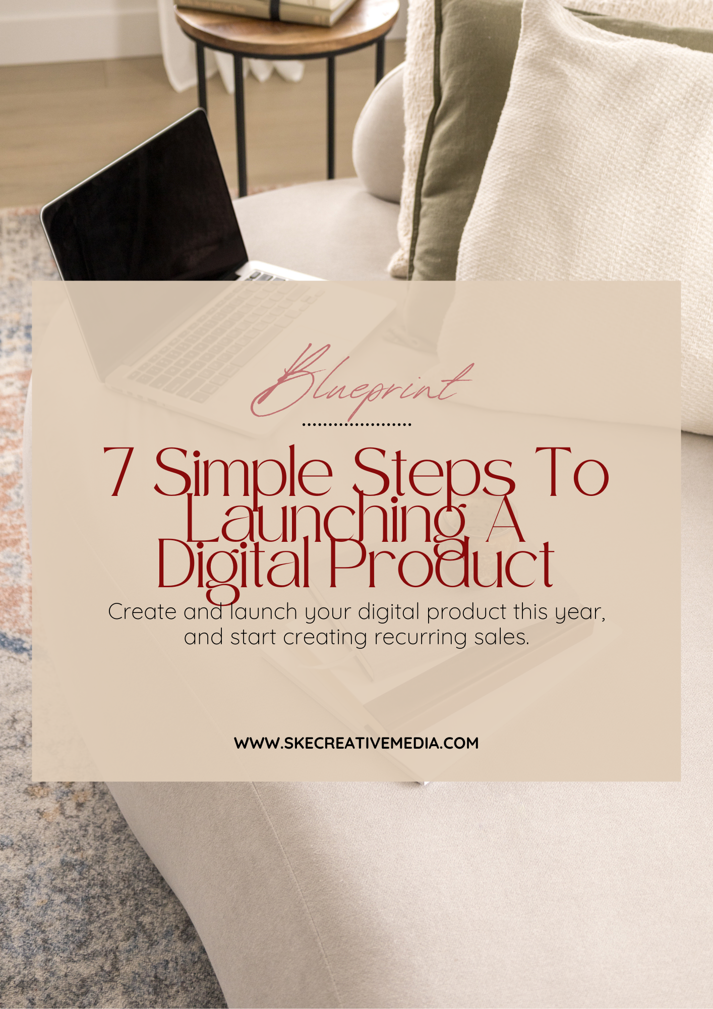 The 7-Step Blueprint For Launch A Digital Product.png