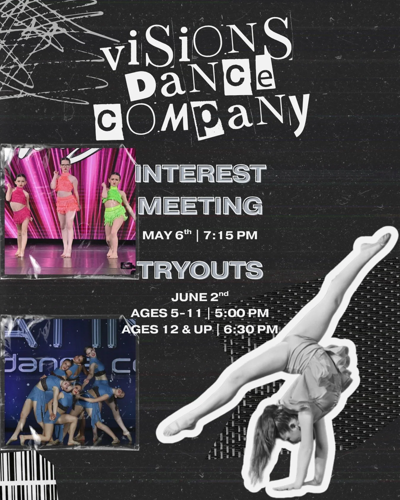 ✨𝐕𝐢𝐬𝐢𝐨𝐧𝐬 𝐃𝐚𝐧𝐜𝐞 𝐂𝐨𝐦𝐩𝐚𝐧𝐲 𝟐𝟔-𝟐𝟕✨

𝐈𝐧𝐭𝐞𝐫𝐞𝐬𝐭 𝐌𝐞𝐞𝐭𝐢𝐧𝐠 
🗓️ MAY 6TH
⏰ 7:15 PM

𝐂𝐨𝐦𝐩𝐚𝐧𝐲 𝐓𝐫𝐲𝐨𝐮𝐭 
🗓️ JUNE 2ND
⏰ 5:00 PM &amp; 6:30 PM

For more information, email visionsacadkk@gmail.com.