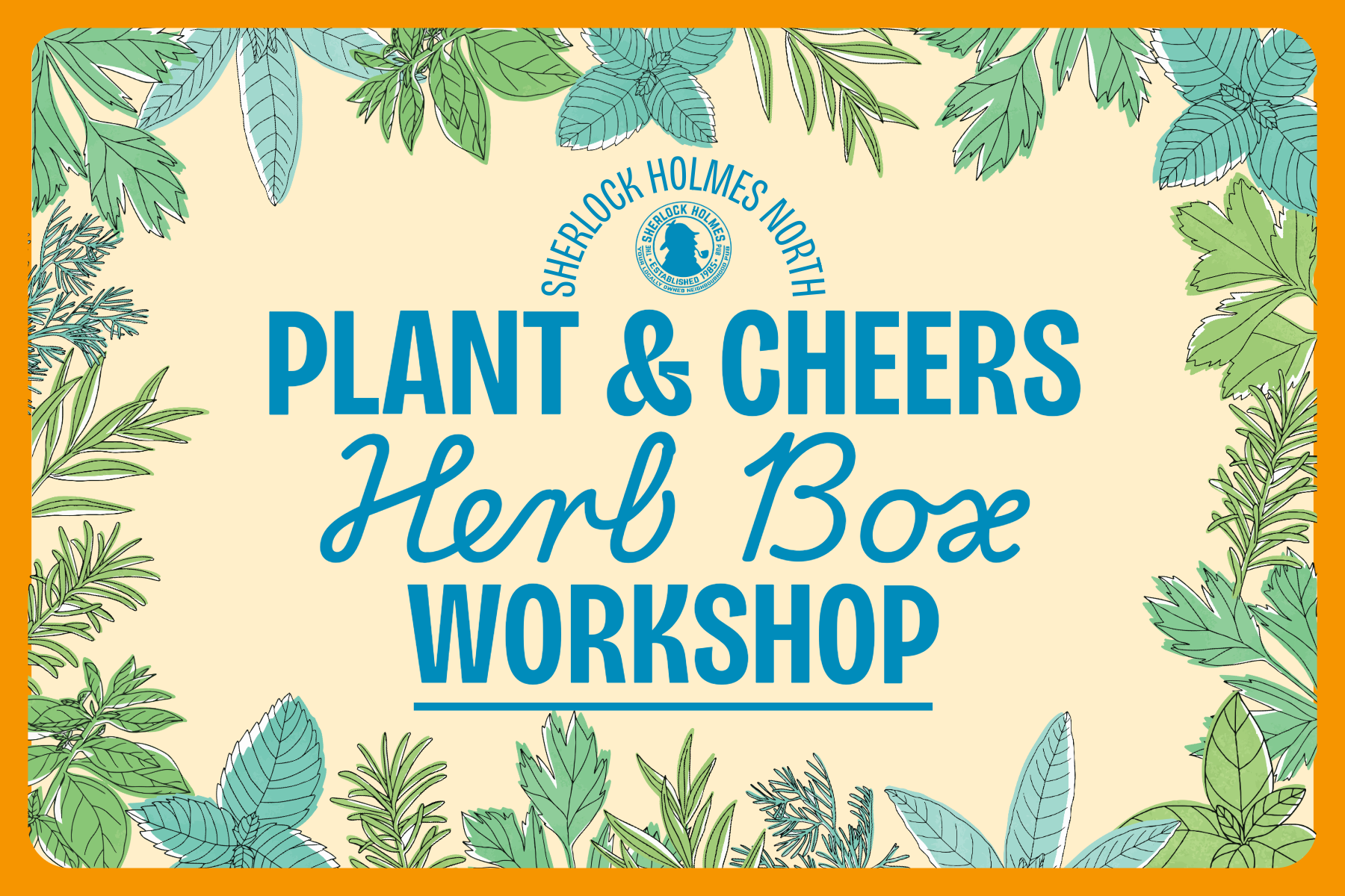Plant & Cheers - Herb Box Workshop