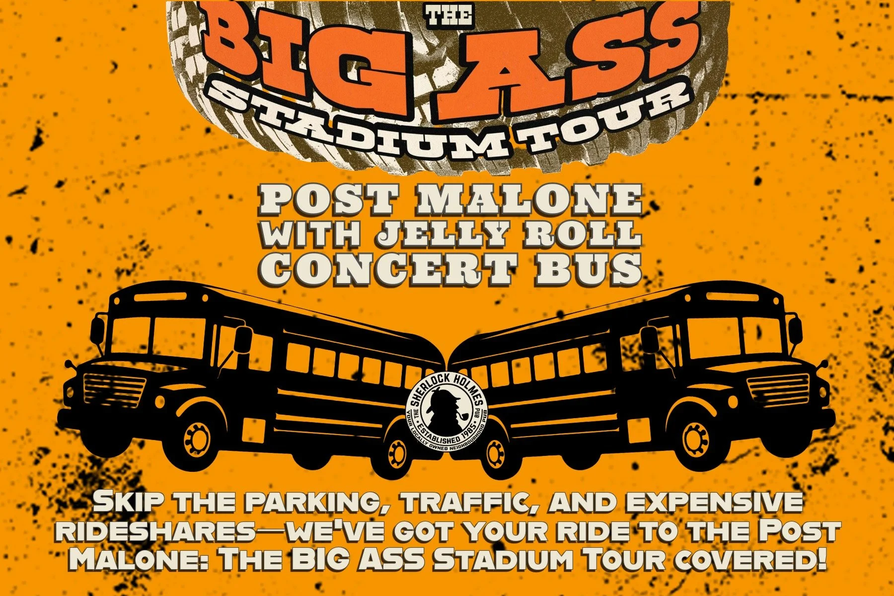 SHERLOCK BUS TO POST MALONE CONCERT
