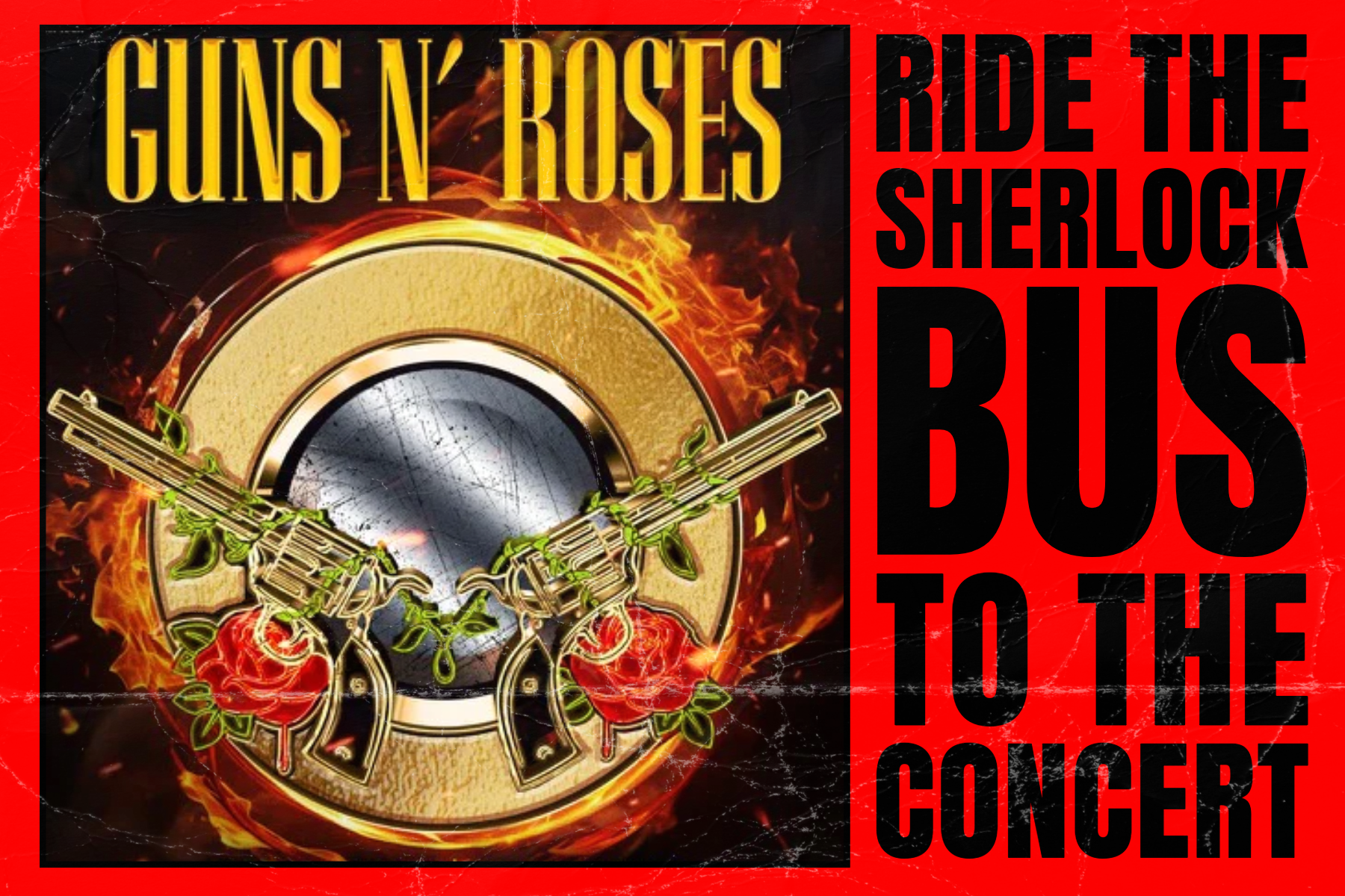 SHERLOCK BUS TO GUNS N' ROSES