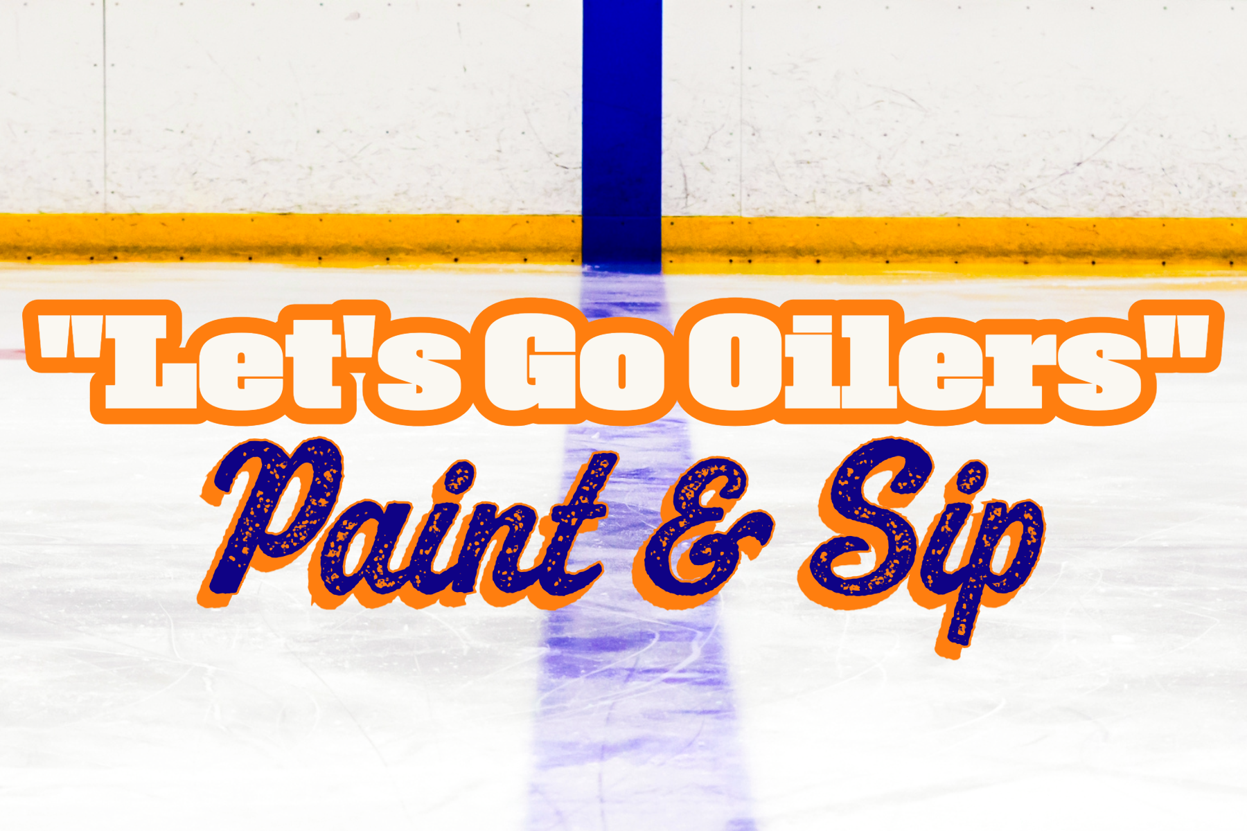 Let's Go Oilers Paint & Sip
