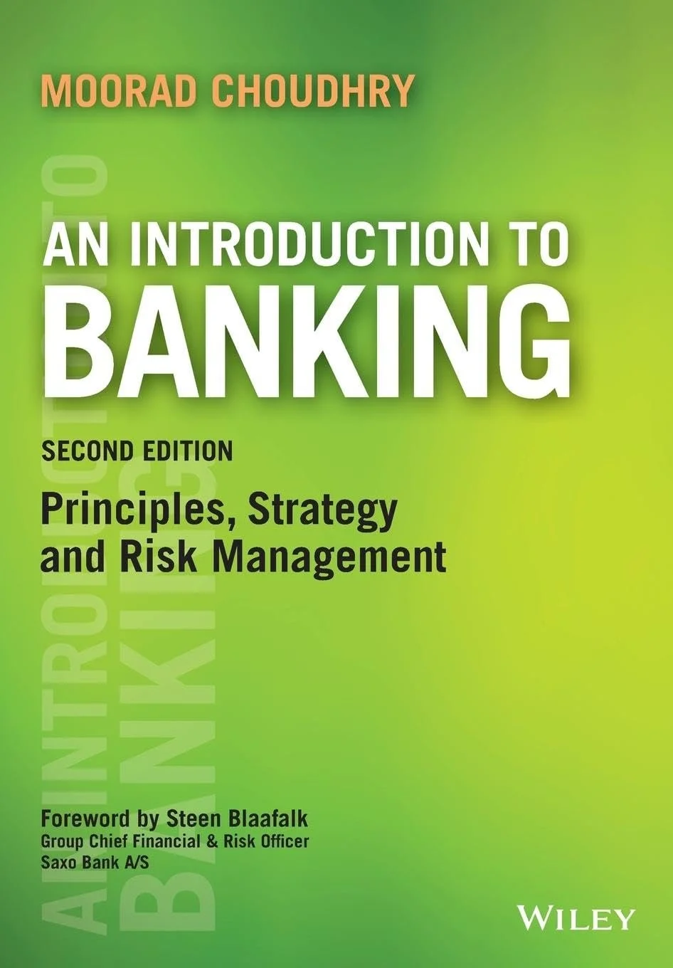 An Introduction to Banking: Principles, Strategy and Risk Management