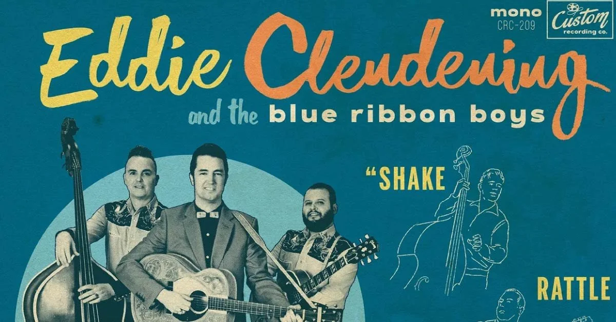 Eddie Clendening &amp; The Blue Ribbon Boys + Grey DeLisle