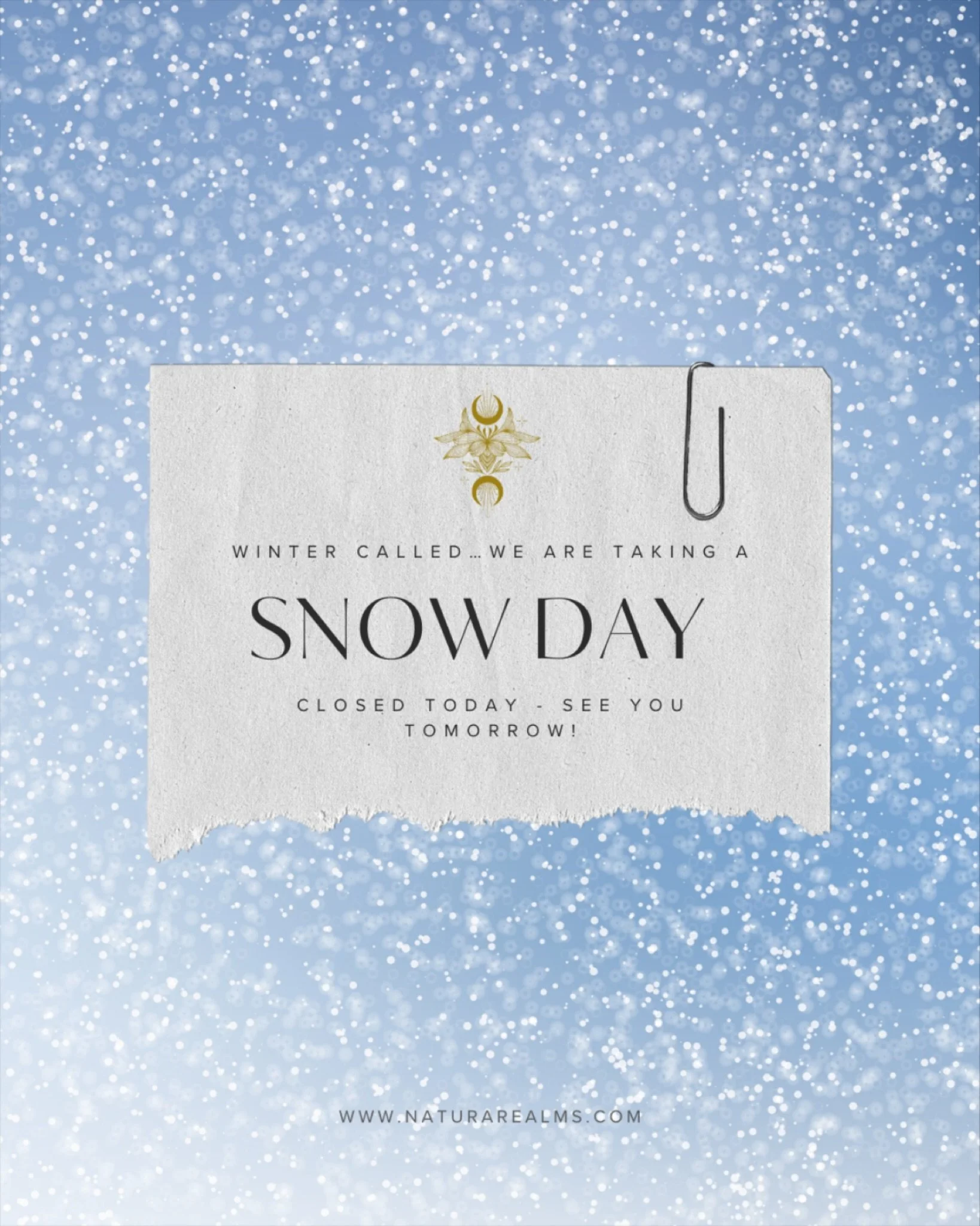 Grateful for the beauty of winter and the safety of our team &ndash; Natura is closed today due to the snow. ❄️
We can&rsquo;t wait to welcome you back tomorrow.
Snuggle up, sip something warm, and we&rsquo;ll see you soon!
With love,
Team Natura ❤️