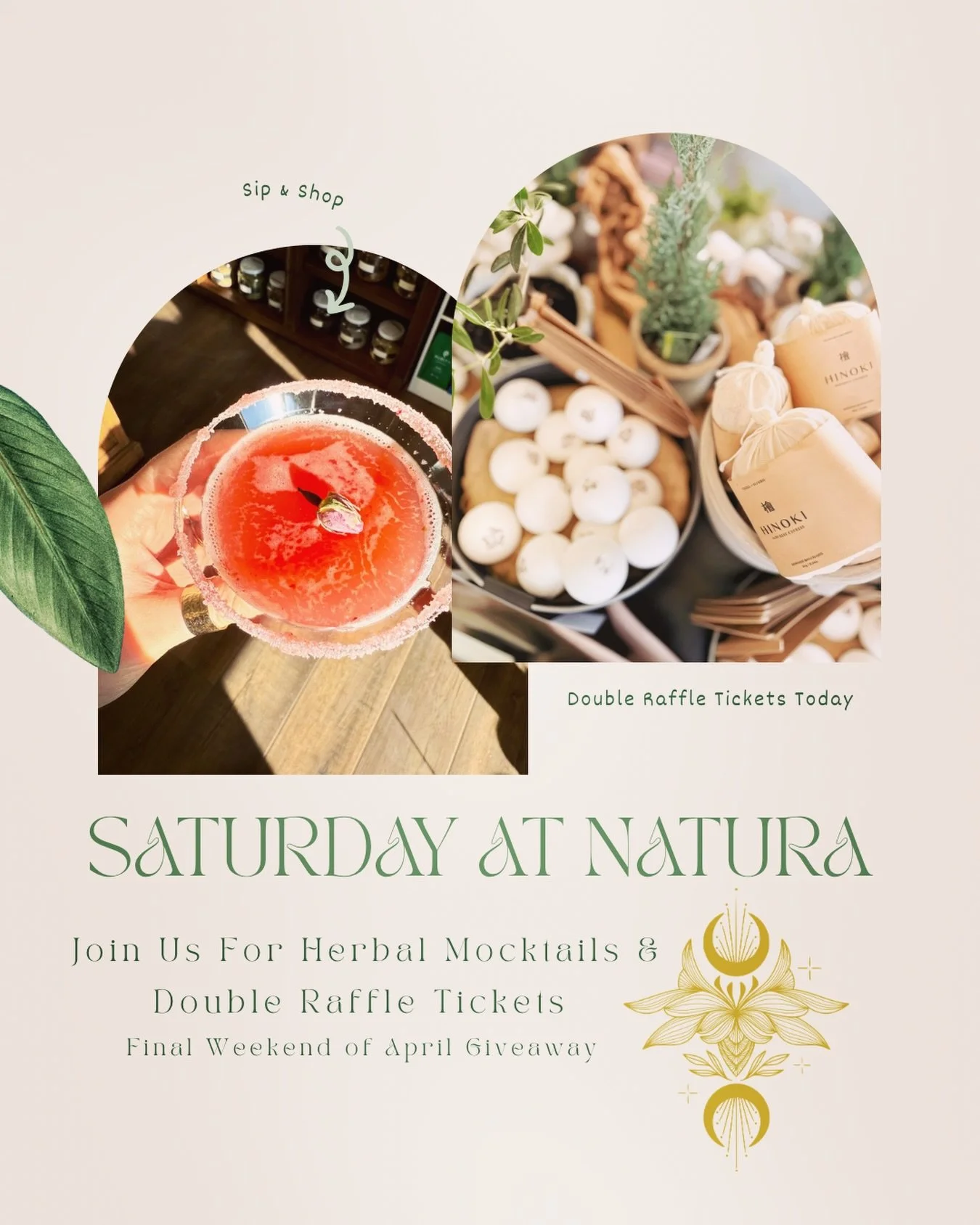 Saturday at Natura ✨

Join us today for a beautiful day in the shop&mdash;sip, explore, and indulge in a little herbal delight. We&rsquo;re pouring our handcrafted mocktails and celebrating the final weekend of our April Giveaway.

Today only, enjoy 