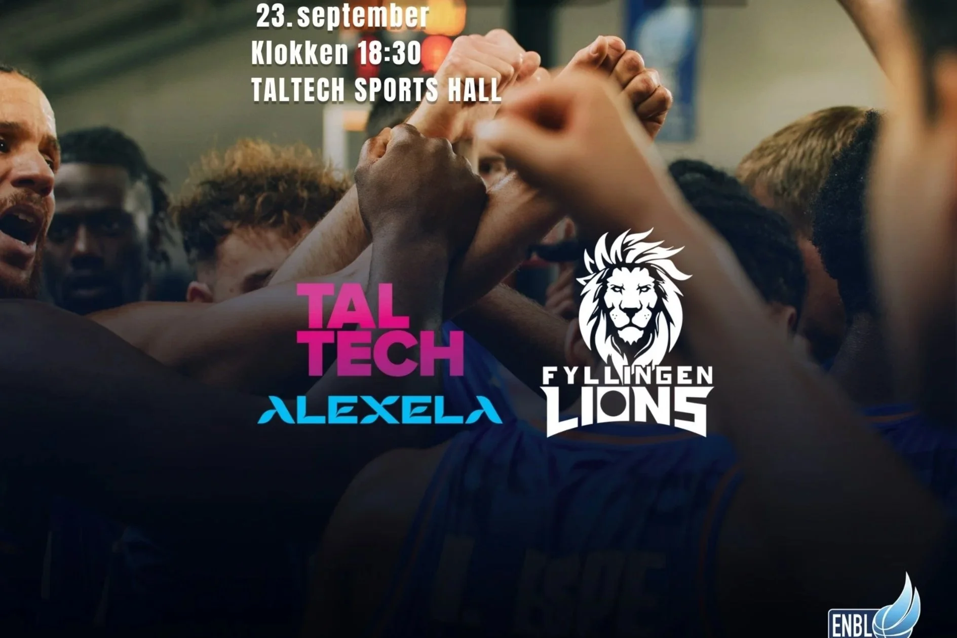 ENBL: Taltech/Alexela - Fyllingen Lions