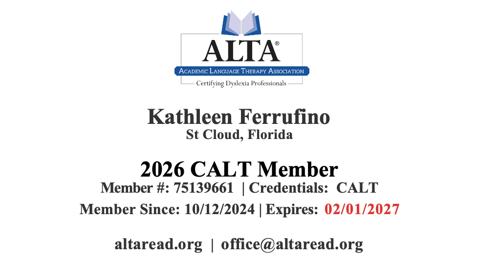 Certificate of membership from the Academic Language Therapy Association (ALTA) awarded to Kathleen Ferrufino from St. Cloud, Florida, as a 2026 CALT Member, with an expiration date of February 1, 2026.