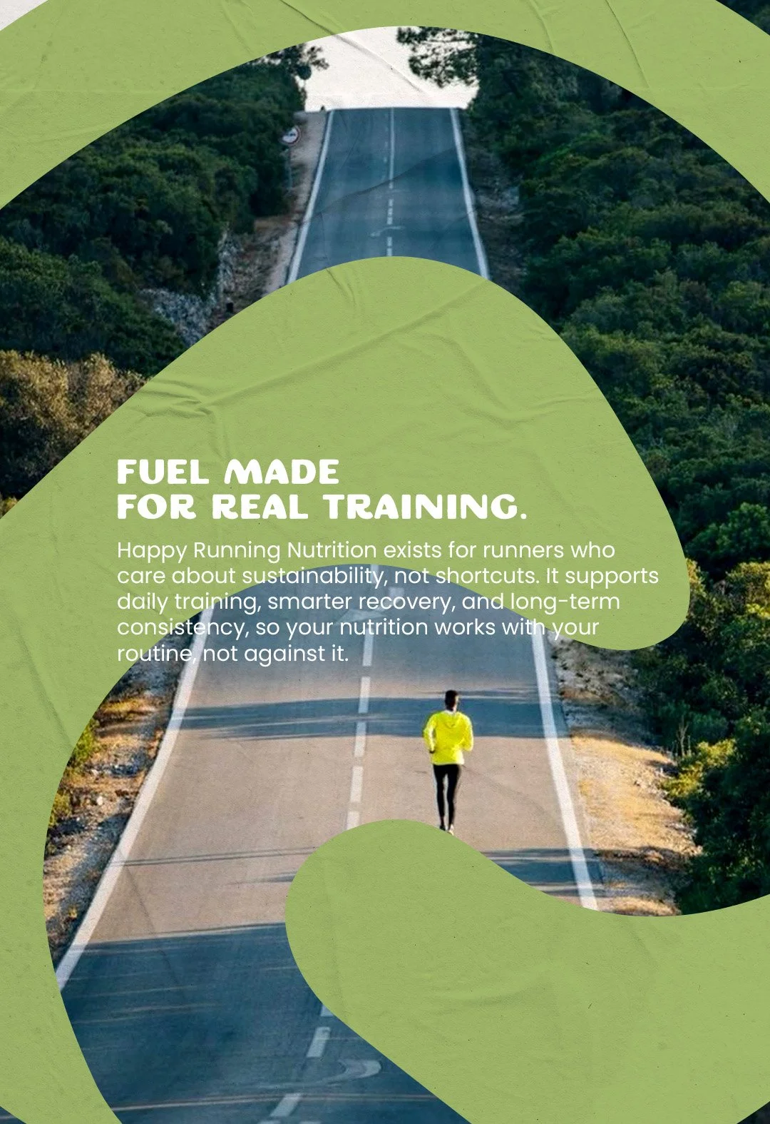 A person running on a straight, empty road surrounded by green trees, with a green overlay and white text promoting sustainable running nutrition.
