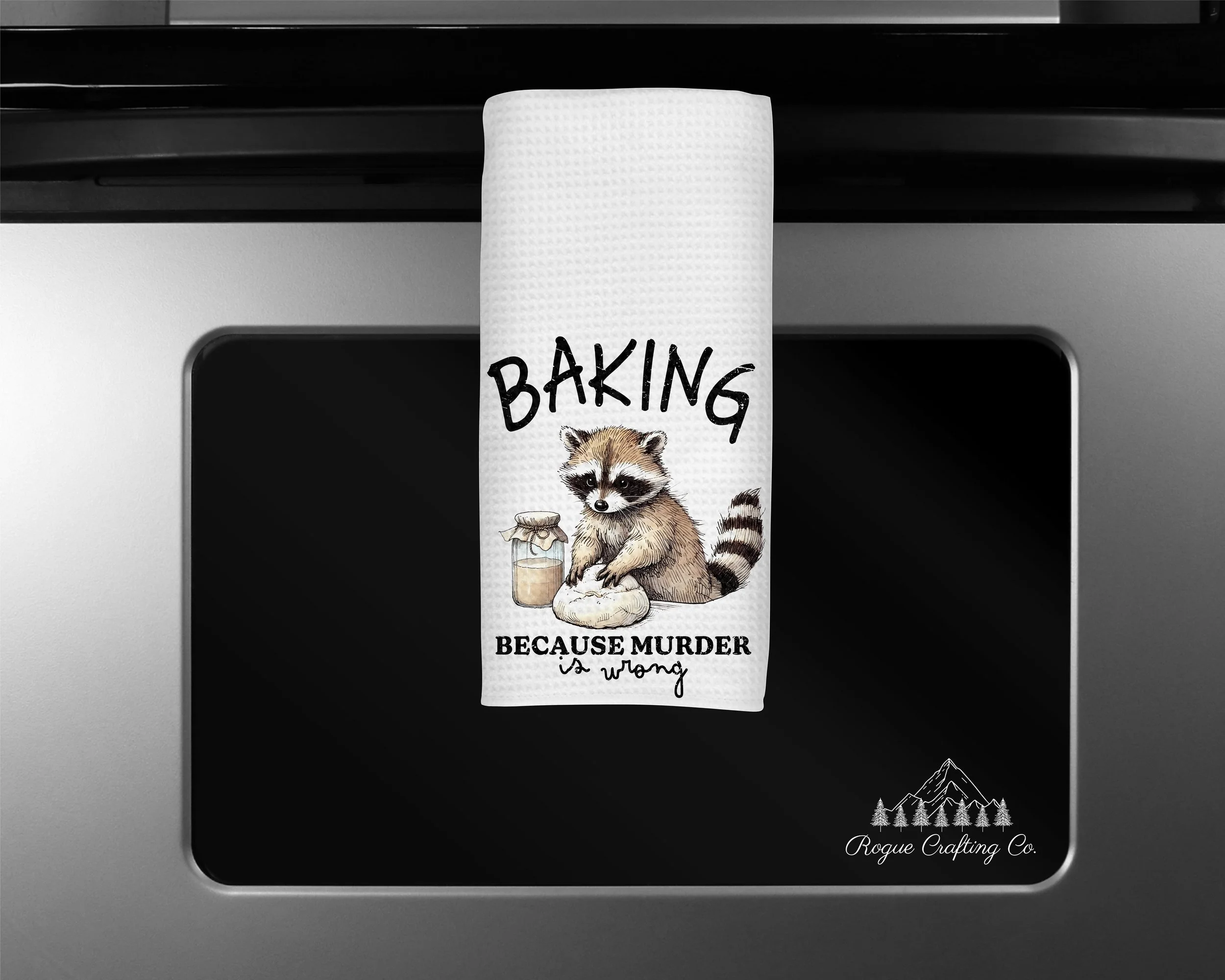 Baking Raccoon Because Murder is Wrong Mockup.jpg