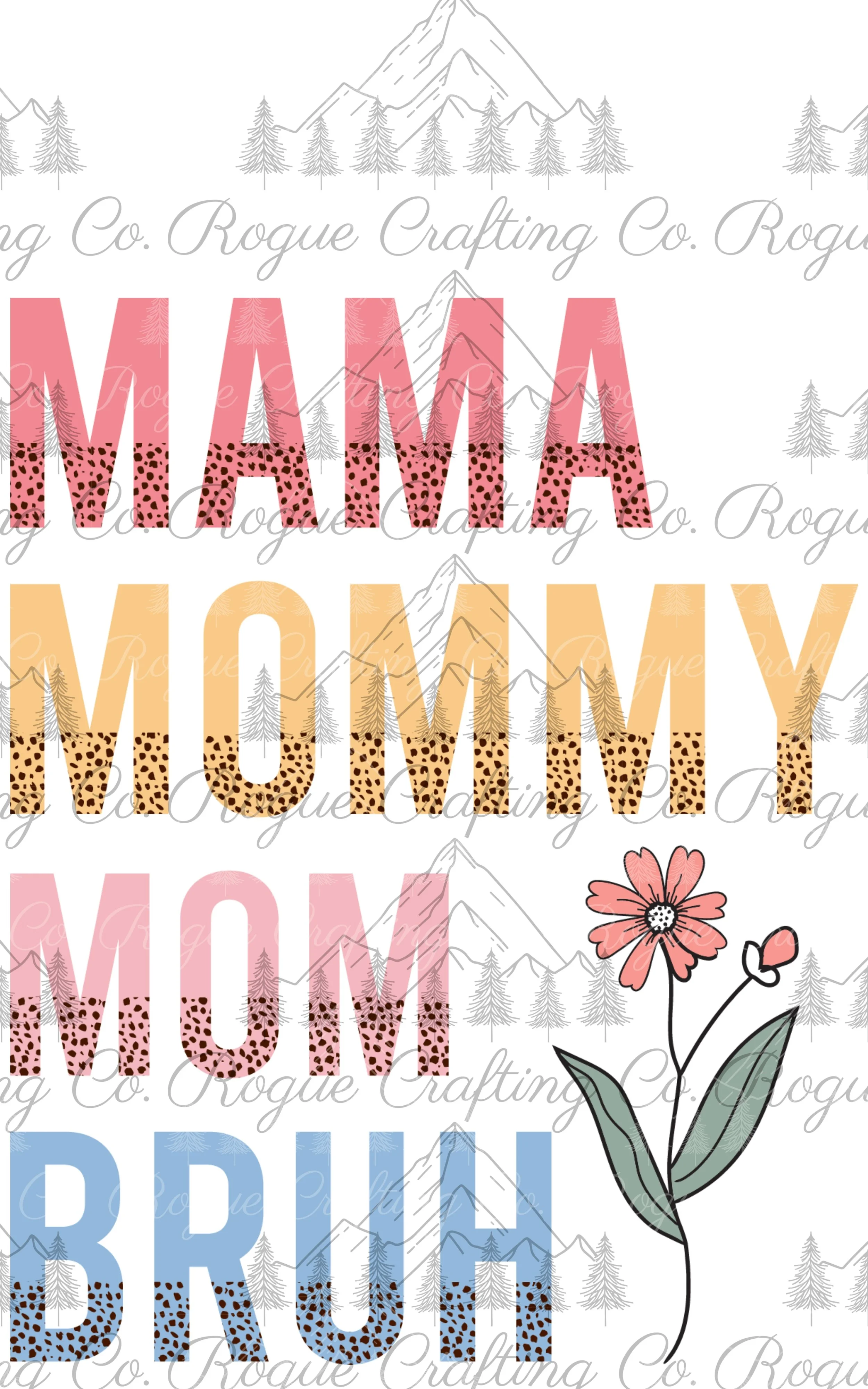 Mama Mommy Mom Bruh.jpg