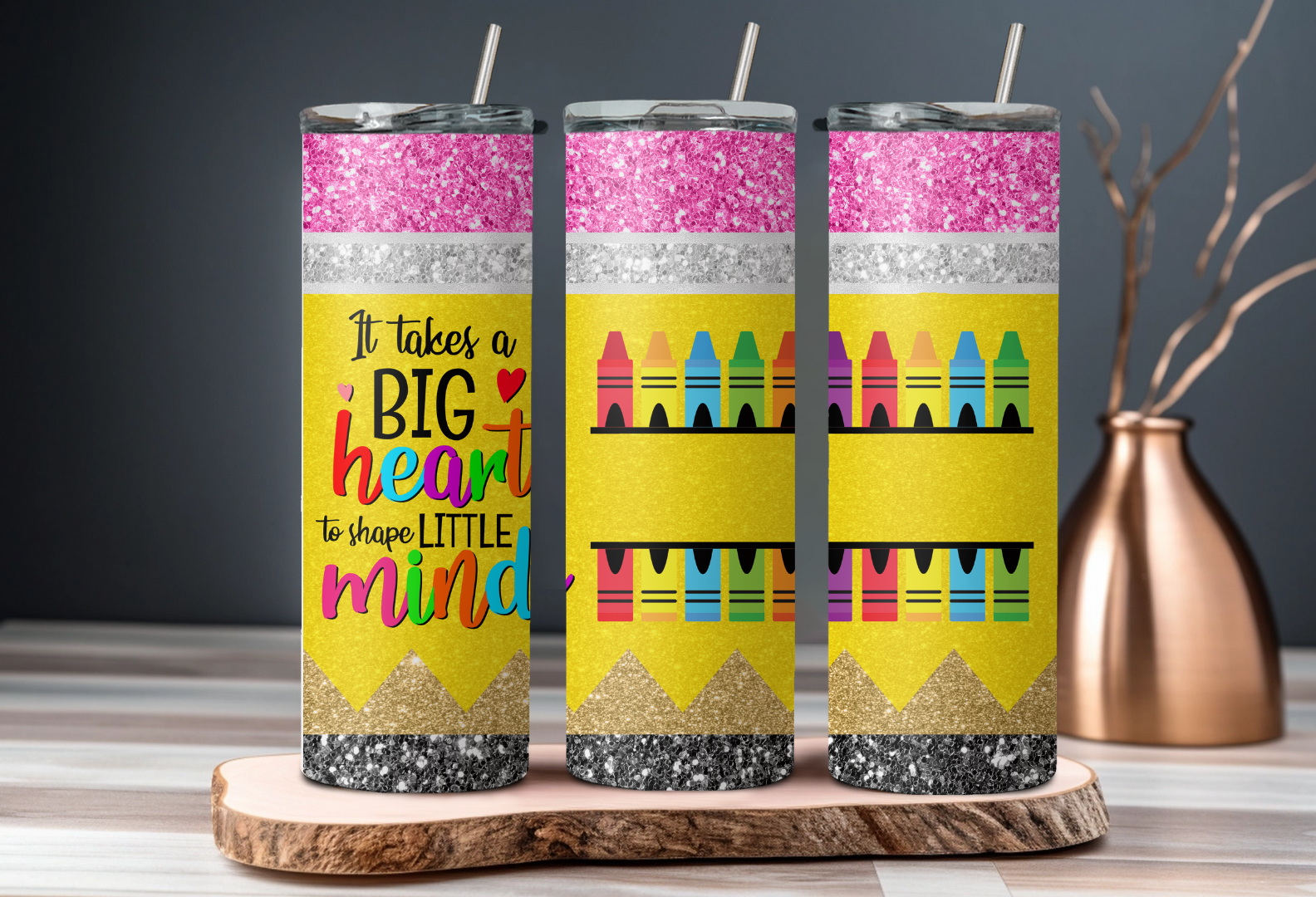 It Takes a Big Heart Crayons Tumbler