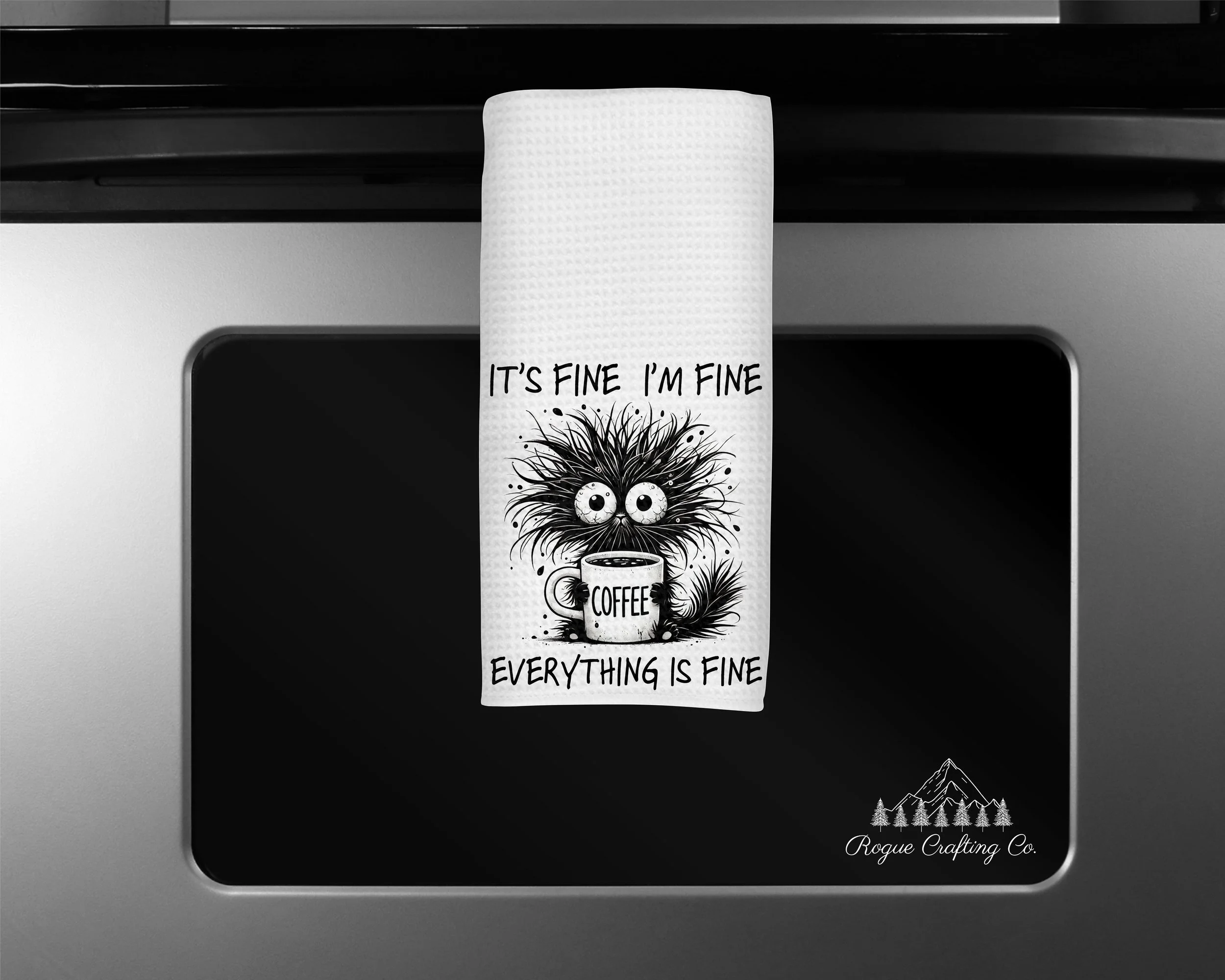 ☕ It's Fine I'm Fine Everything is Fine Waffle-Weave Towel