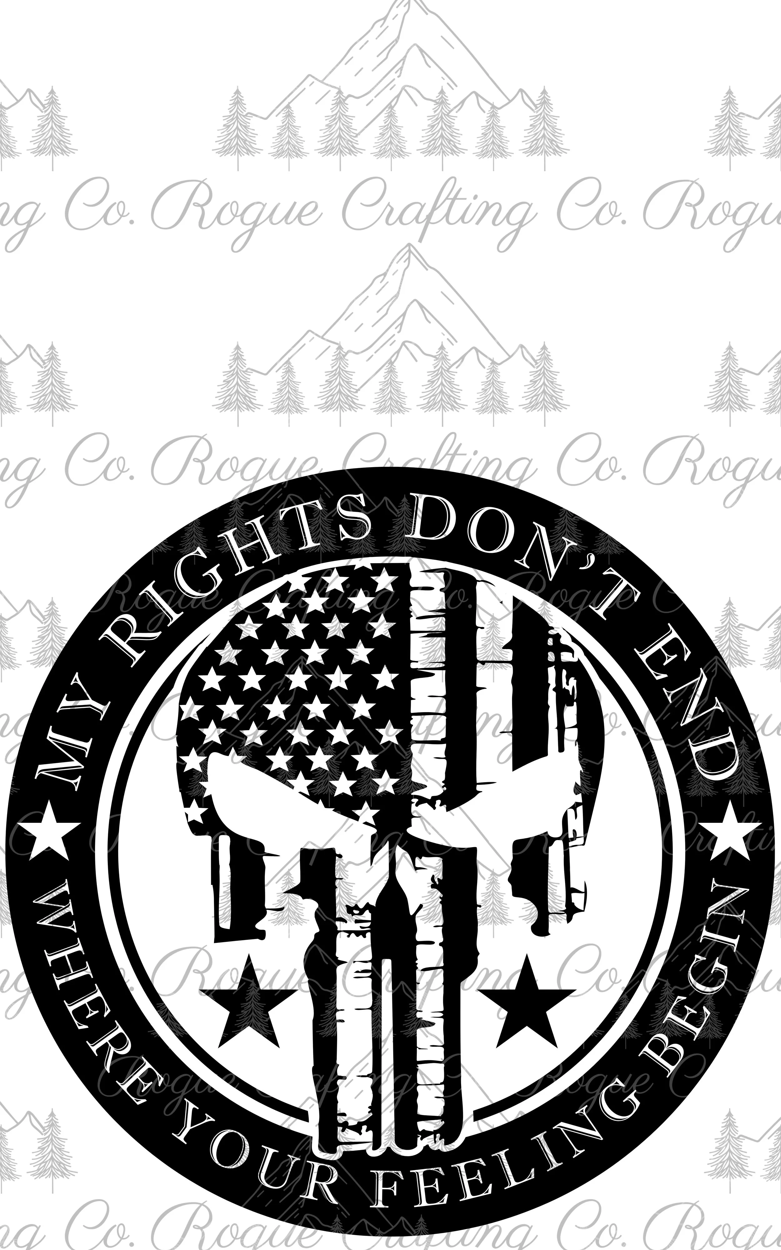 My Rights Don't End Where Your Feelings Begin.jpg