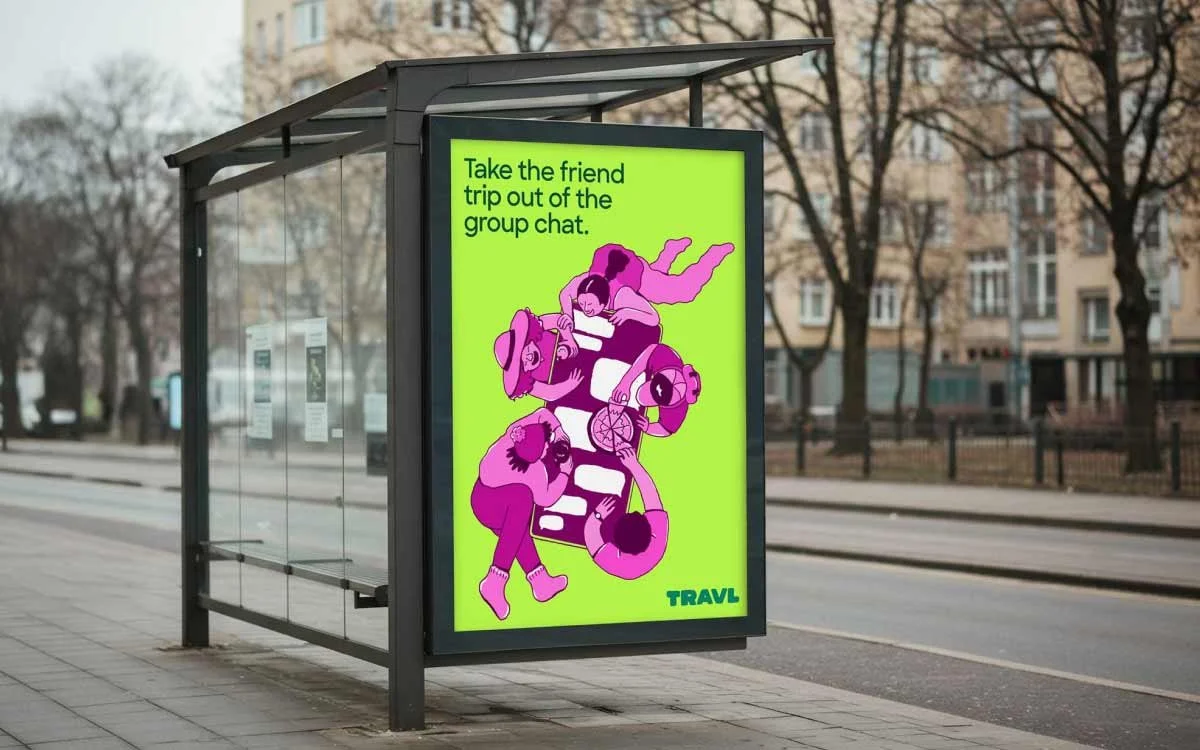 Bus stop shelter with a bright green advertisement featuring illustrated people with bags and a phone, and text that reads 'Take the friend trip out of the group chat. TRAVL'.