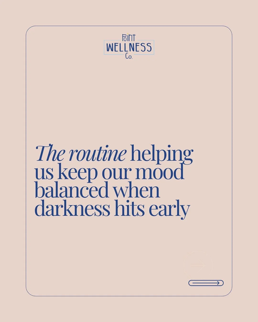 The darker days can shift our mood but these small habits keep us steady!