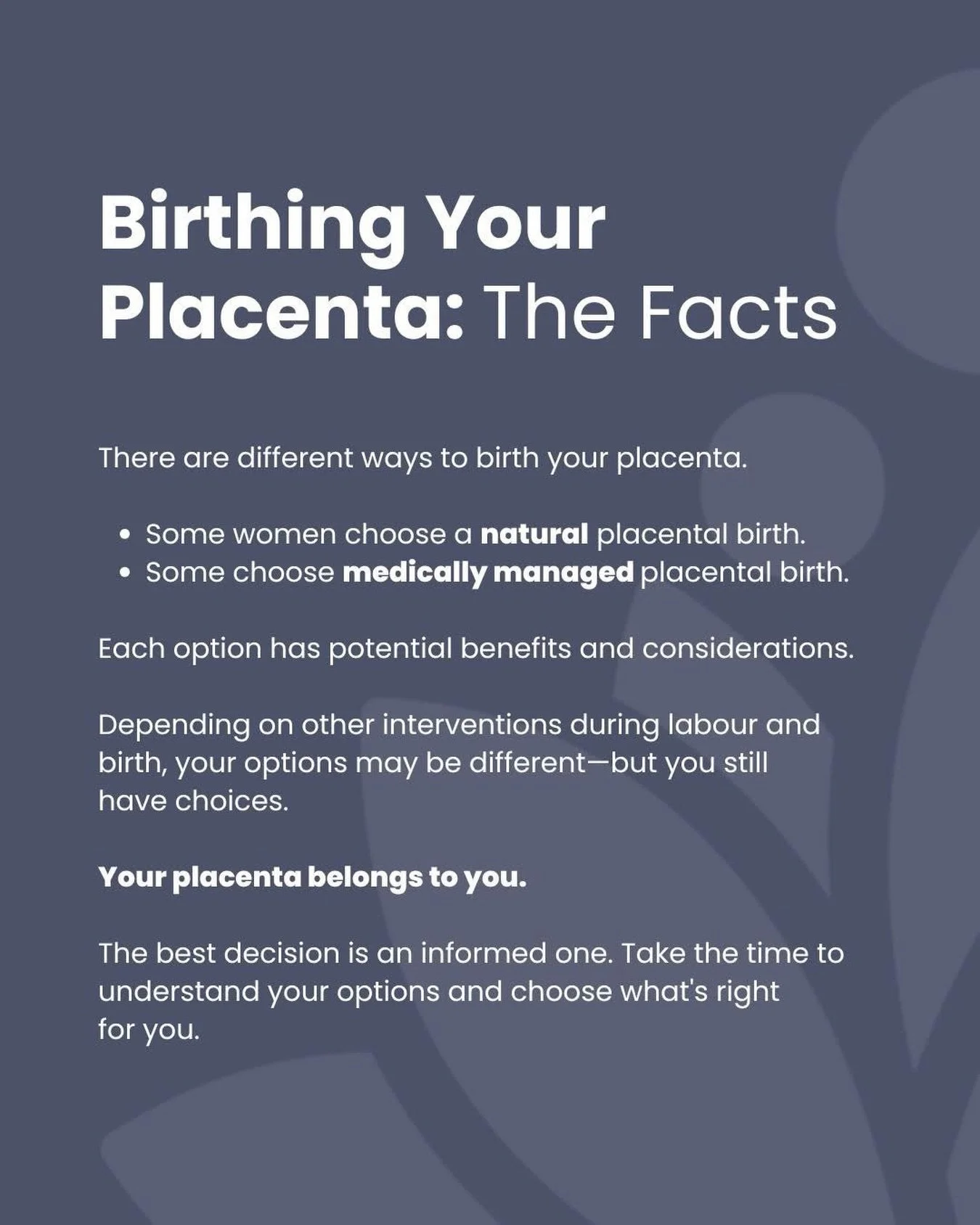 🌿 Did you know there are different ways to birth your placenta after your baby is born?

Understanding your options for the third stage of labour can help you make informed decisions that feel right for you. Every birth is unique, but you always des
