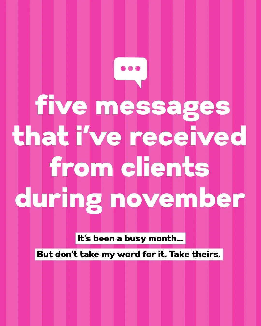 Awh shucks.

I&rsquo;m pretty fkn good at my job. But don&rsquo;t just take my word for it. Take theirs. 

My inbox has been flooded with kind words, good feedback and excellent looking humans. 

November you&rsquo;ve been alright.