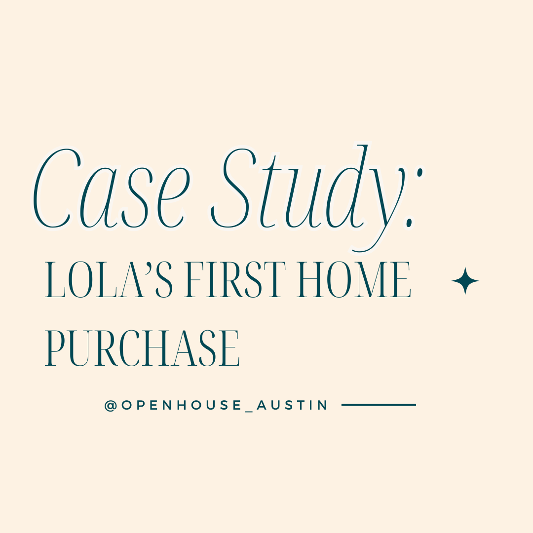 Case Study: Lola’s First Home Purchase Journey