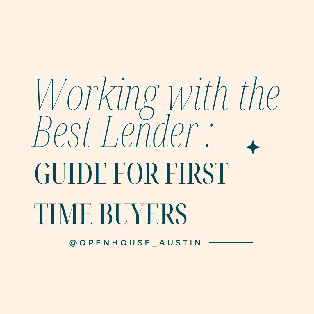 Working with the Best Lender for Your First Home