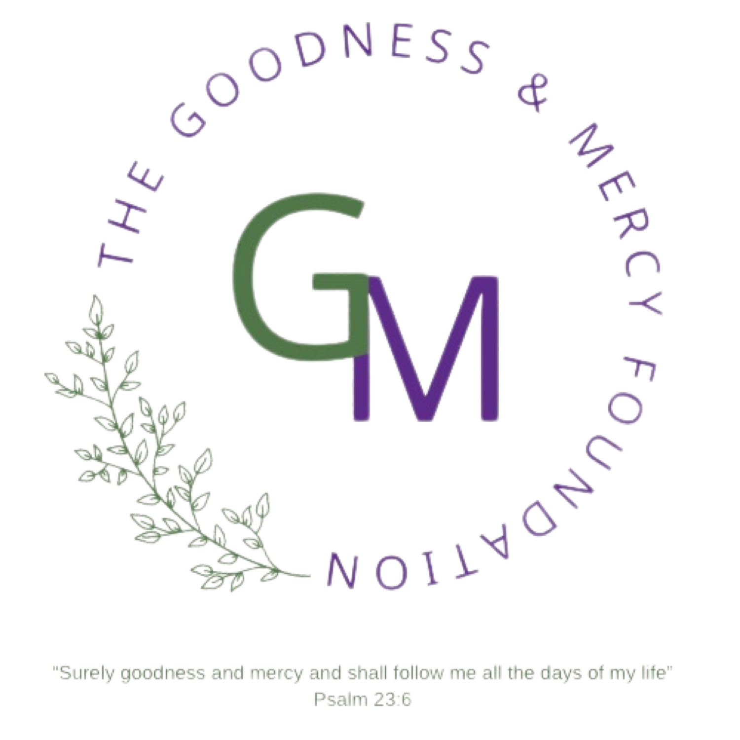 Goodness &amp; Mercy Foundation