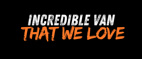 Incredible van that we love